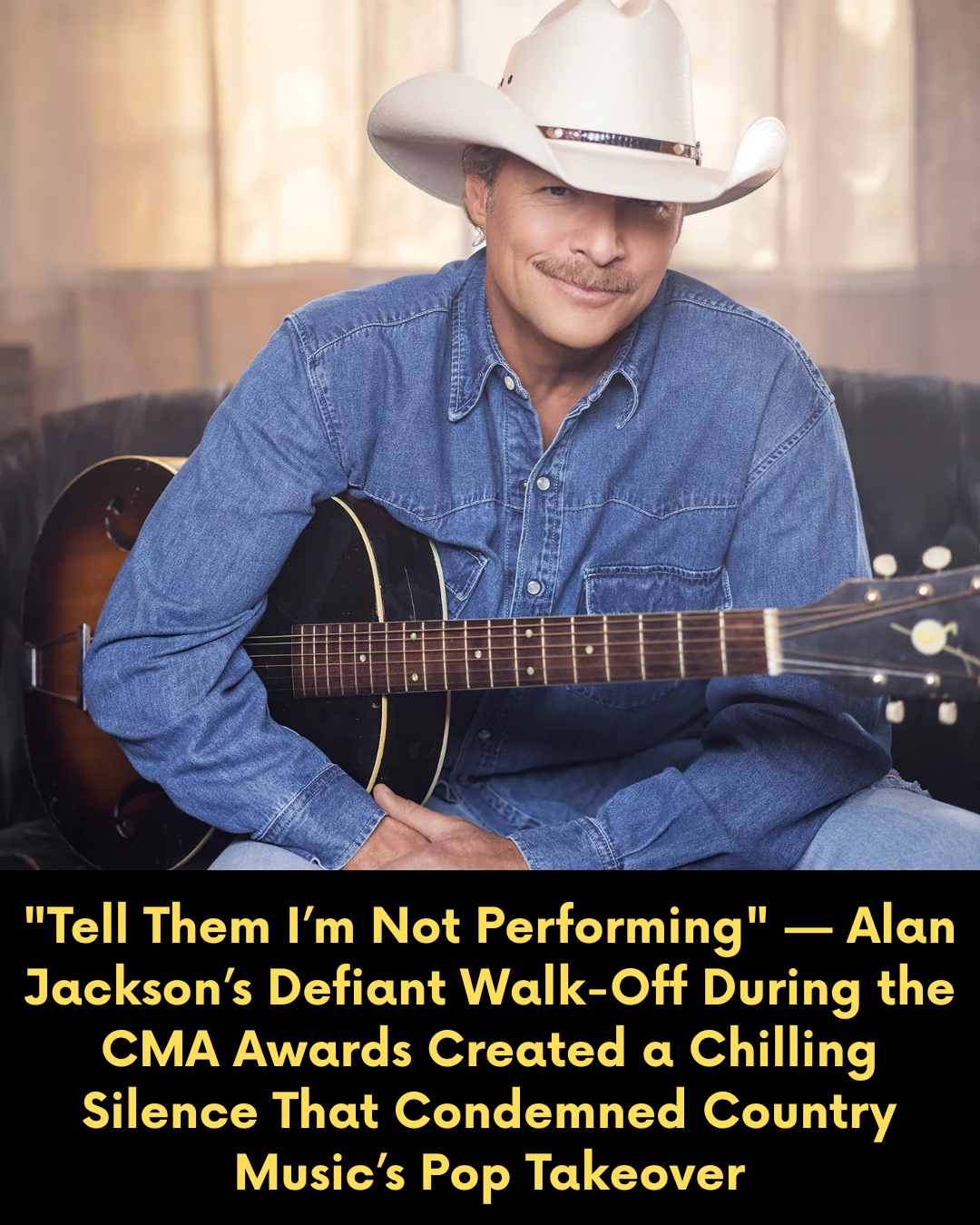 “Tell Them I’m Not Performing” — Alan Jackson’s Defiant Walk-Off During the CMA Awards Created a Chilling Silence That Condemned Country Music’s Pop Takeover