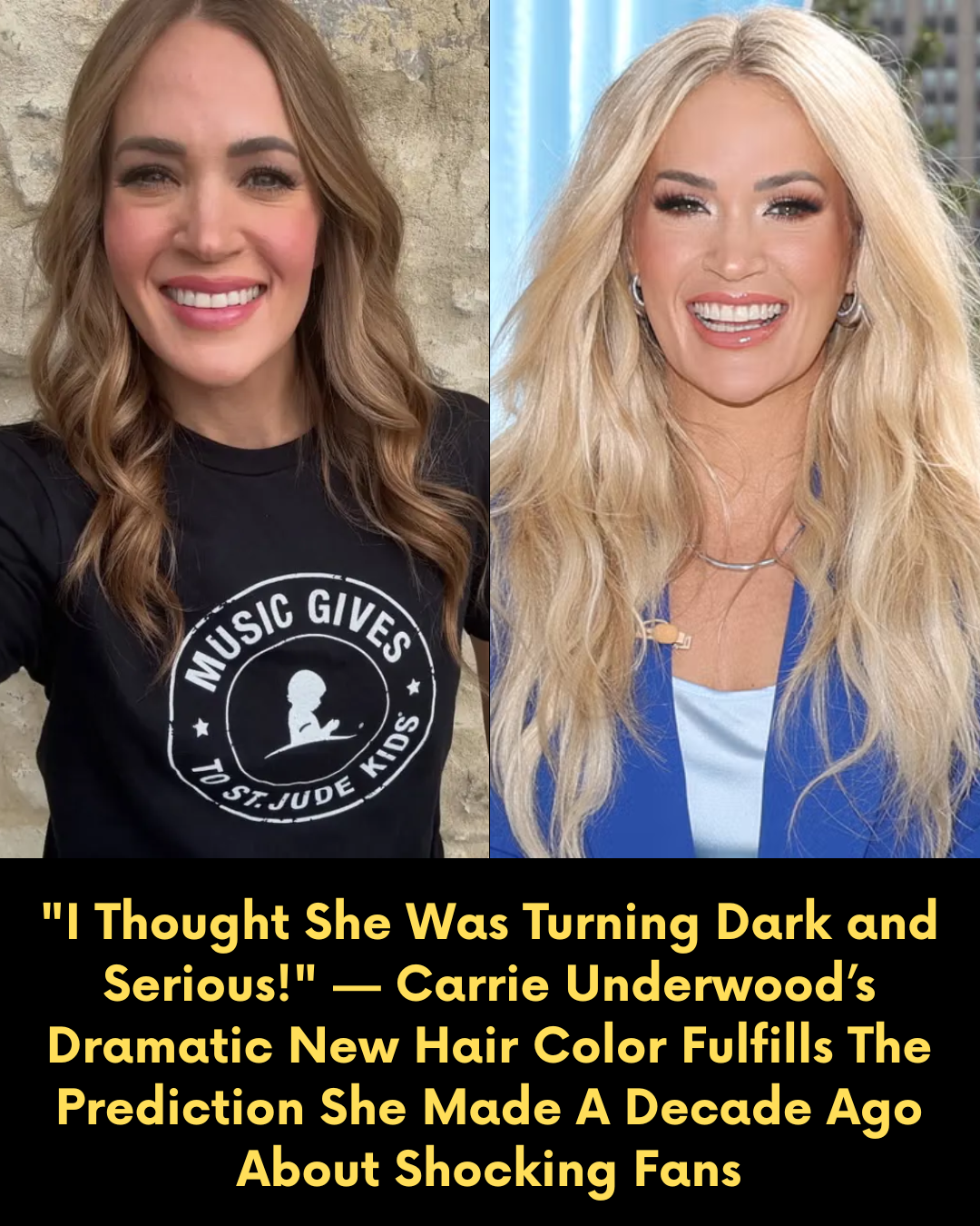 “I Thought She Was Turning Dark and Serious!” — Carrie Underwood’s Dramatic New Hair Color Fulfills The Prediction She Made A Decade Ago About Shocking Fans