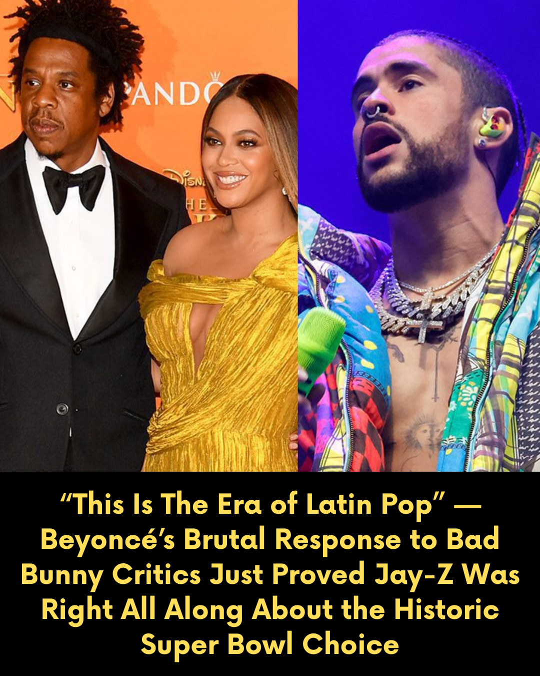 “This Is The Era of Latin Pop” — Beyoncé’s Brutal Response to Bad Bunny Critics Just Proved Jay-Z Was Right All Along About the Historic Super Bowl Choice
