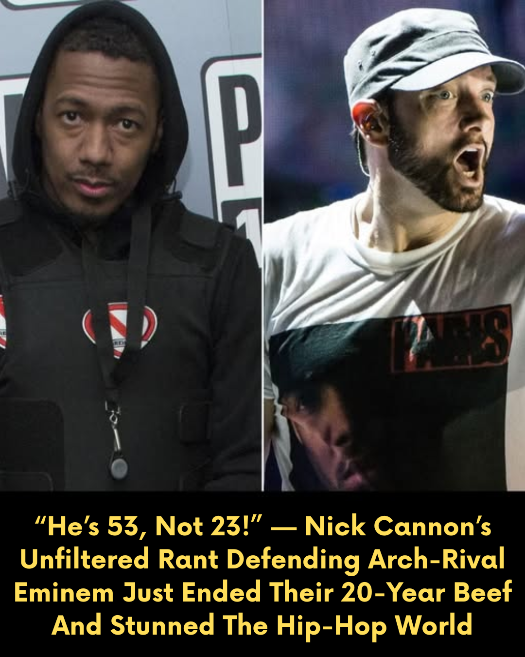 “He’s 53, Not 23!” — Nick Cannon’s Unfiltered Rant Defending Arch-Rival Eminem Just Ended Their 20-Year Beef And Stunned The Hip-Hop World