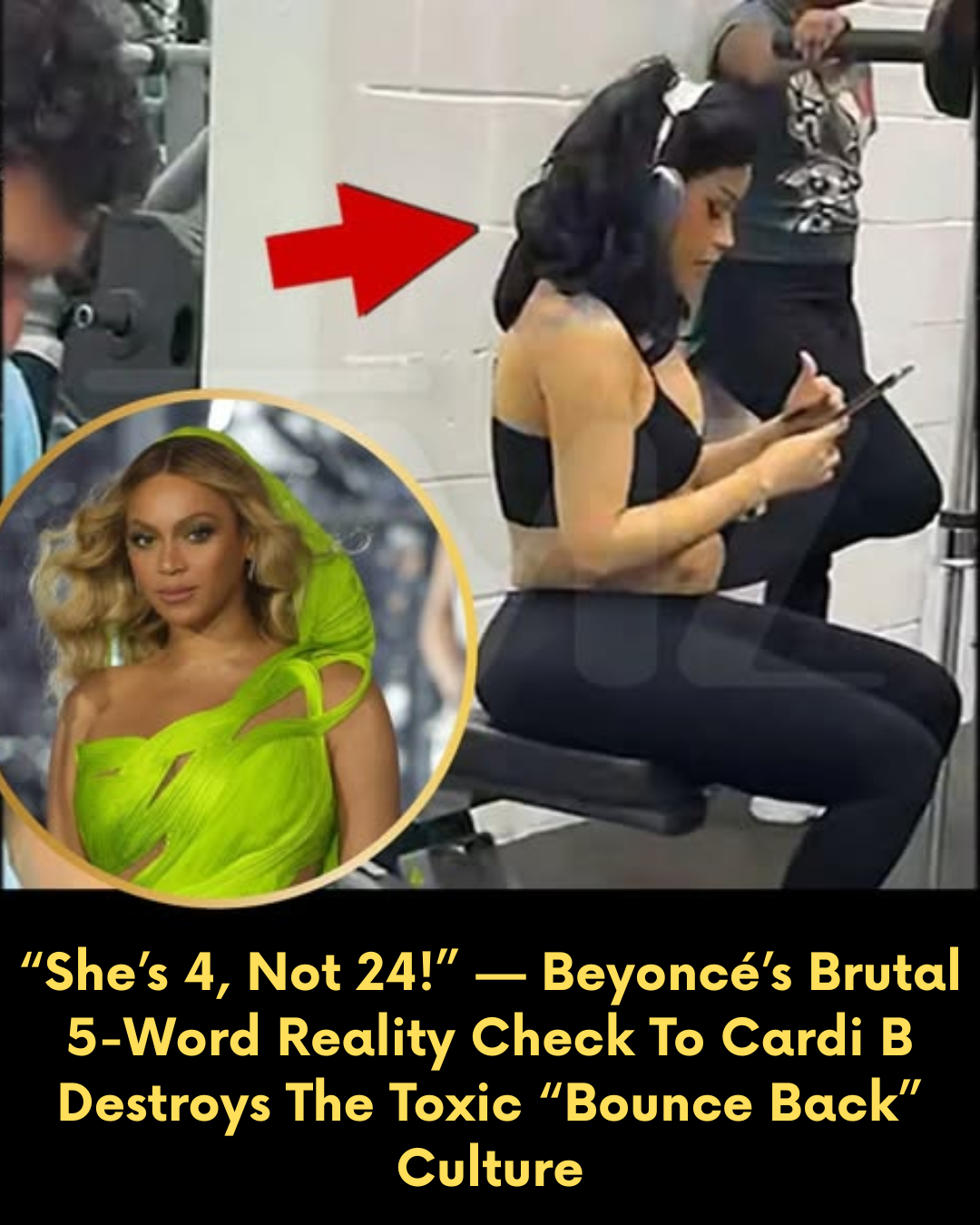 “She’s 4, Not 24!” — Beyoncé’s Brutal 5-Word Reality Check To Cardi B Destroys The Toxic “Bounce Back” Culture