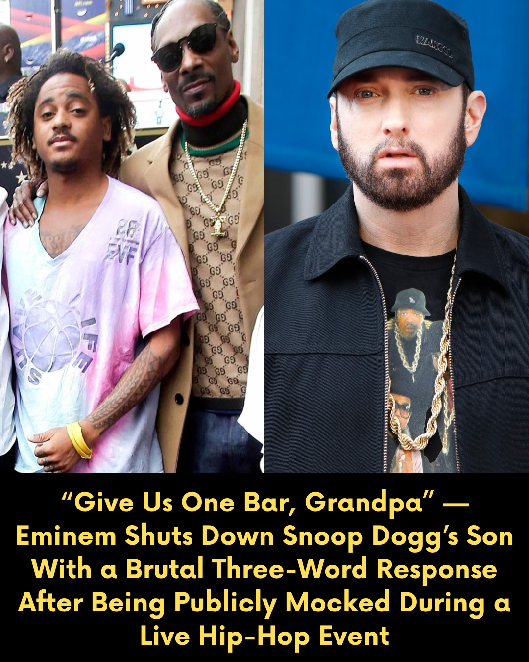 “Give Us One Bar, Grandpa” — Eminem Shuts Down Snoop Dogg’s Son With a Brutal Three-Word Response After Being Publicly Mocked During a Live Hip-Hop Event