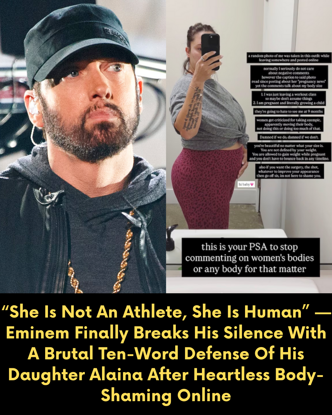 “She Is Not An Athlete, She Is Human” — Eminem Finally Breaks His Silence With A Brutal Ten-Word Defense Of His Daughter Alaina After Heartless Body-Shaming Online