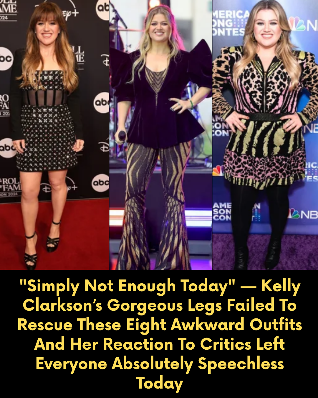 “Simply Not Enough Today” — Kelly Clarkson’s Gorgeous Legs Failed To Rescue These Eight Awkward Outfits And Her Reaction To Critics Left Everyone Absolutely Speechless Today