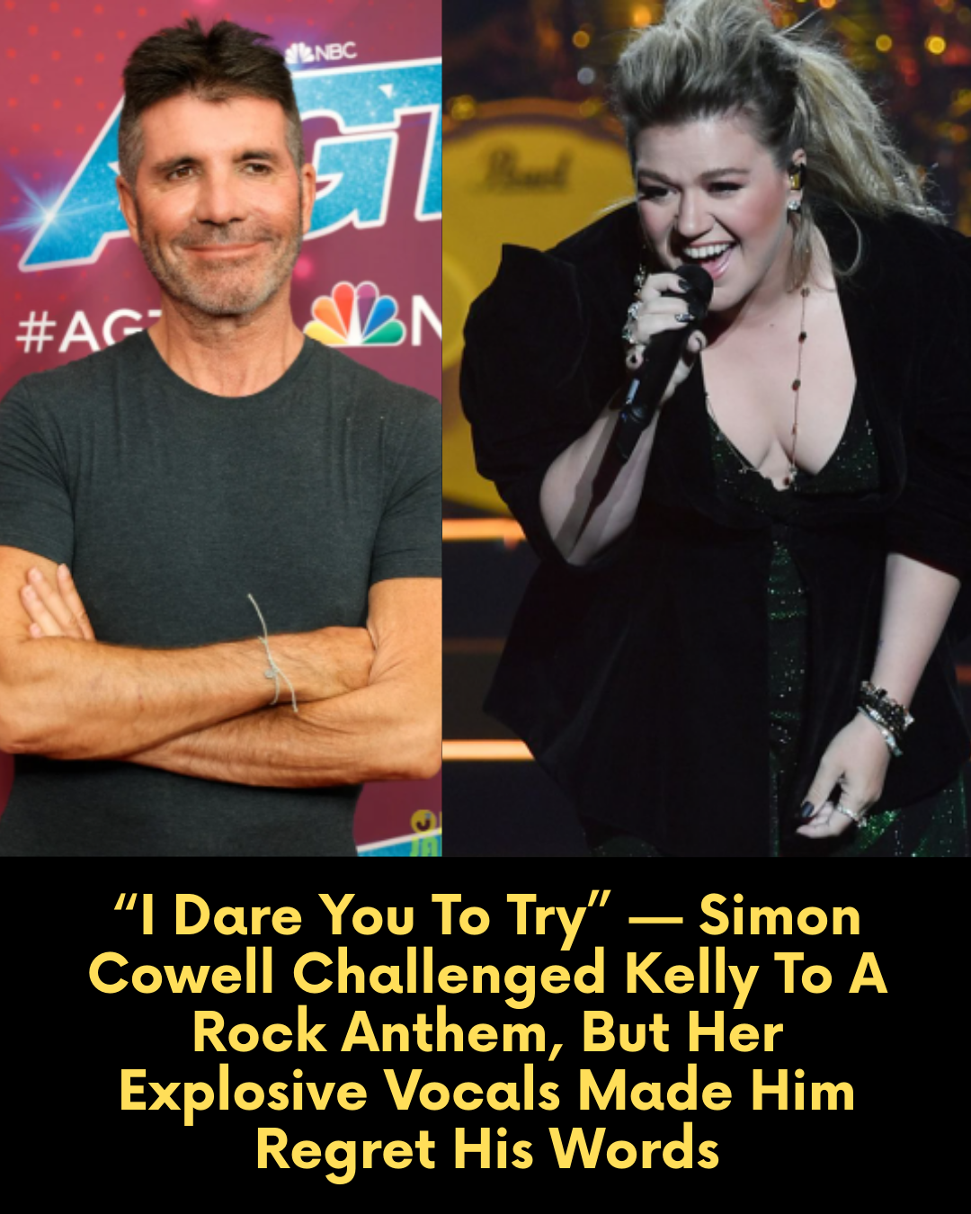“I Dare You To Try” — Simon Cowell Challenged Kelly To A Rock Anthem, But Her Explosive Vocals Made Him Regret His Words