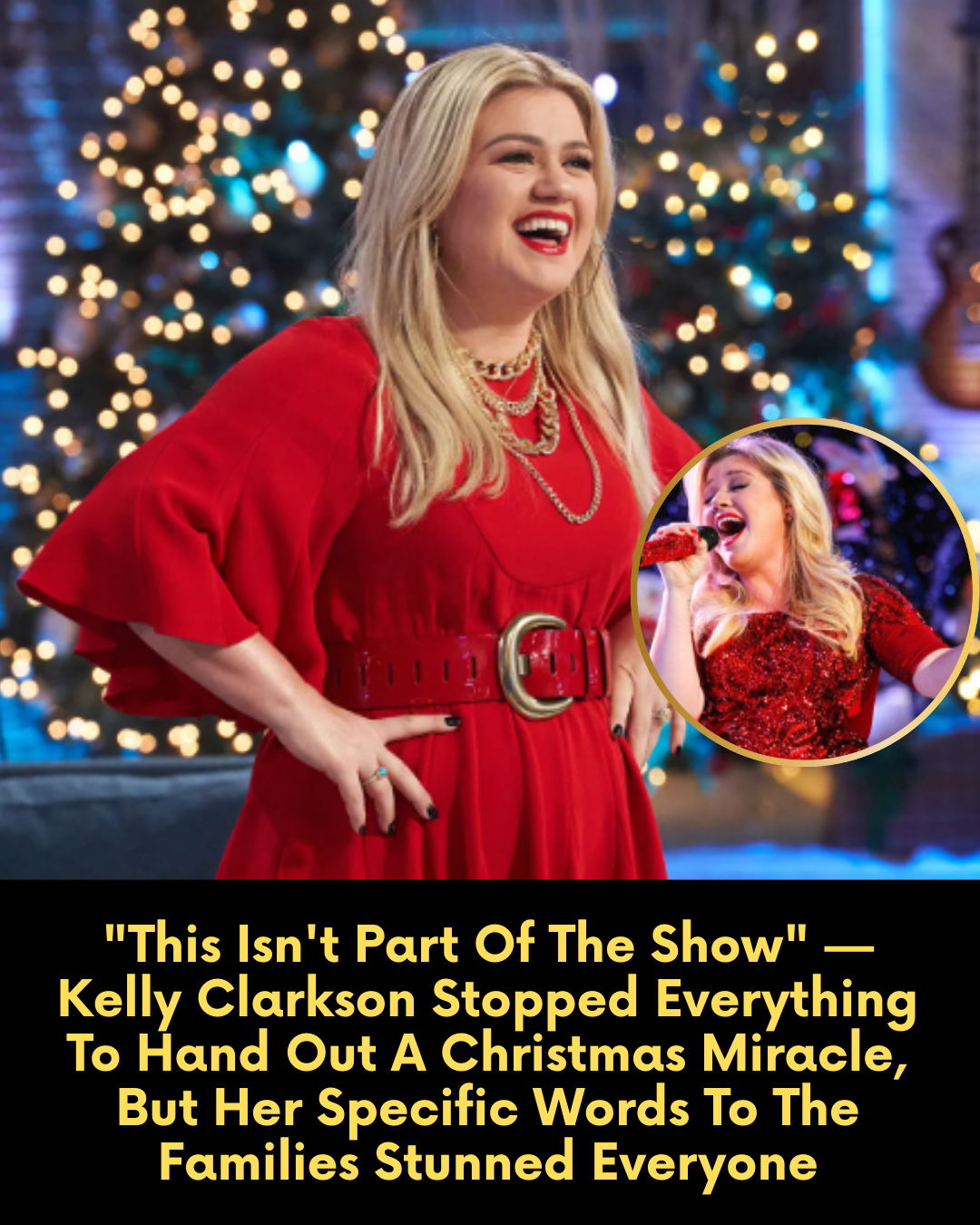 “This Isn’t Part Of The Show” — Kelly Clarkson Stopped Everything To Hand Out A Christmas Miracle, But Her Specific Words To The Families Stunned Everyone