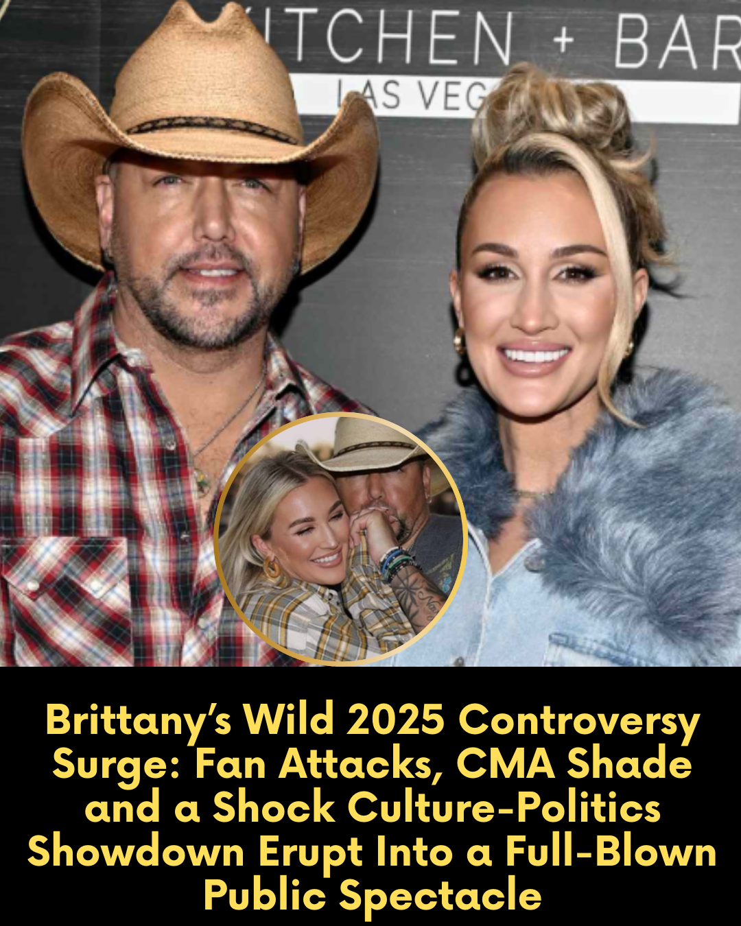 Brittany’s Wild 2025 Controversy Surge: Fan Attacks, CMA Shade and a Shock Culture-Politics Showdown Erupt Into a Full-Blown Public Spectacle