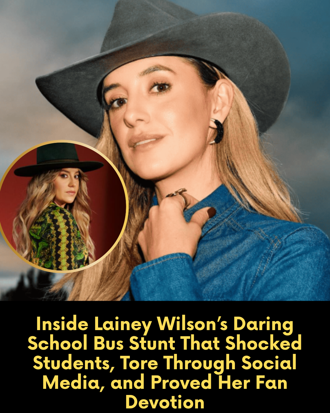 Inside Lainey Wilson’s Daring School Bus Stunt That Shocked Students, Tore Through Social Media, and Proved Her Fan Devotion