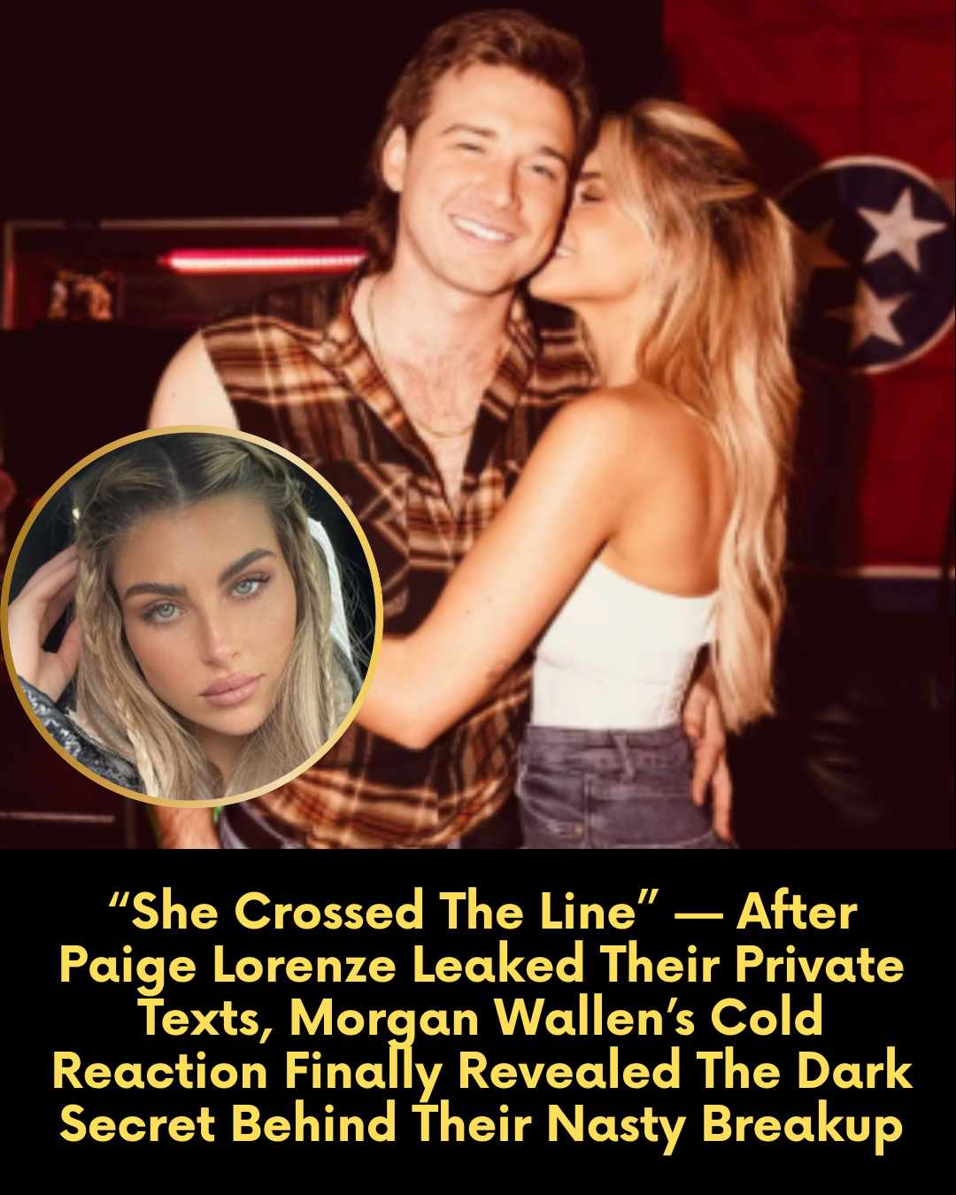 “She Crossed The Line” — After Paige Lorenze Leaked Their Private Texts, Morgan Wallen’s Cold Reaction Finally Revealed The Dark Secret Behind Their Nasty Breakup