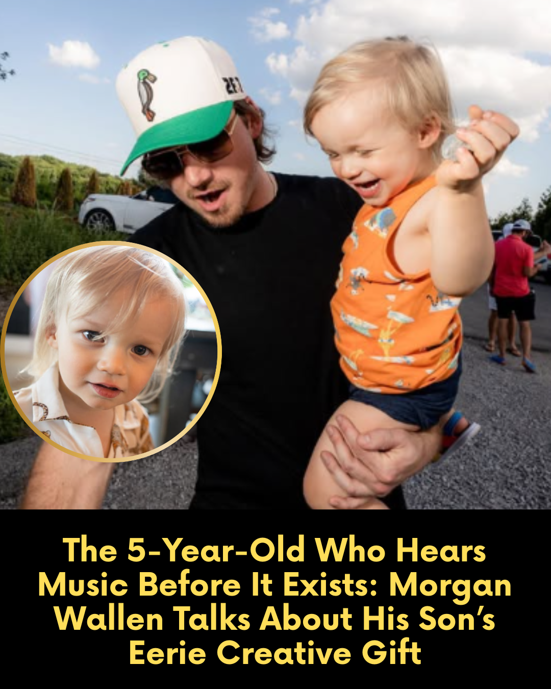 The 5-Year-Old Who Hears Music Before It Exists: Morgan Wallen Talks About His Son’s Eerie Creative Gift