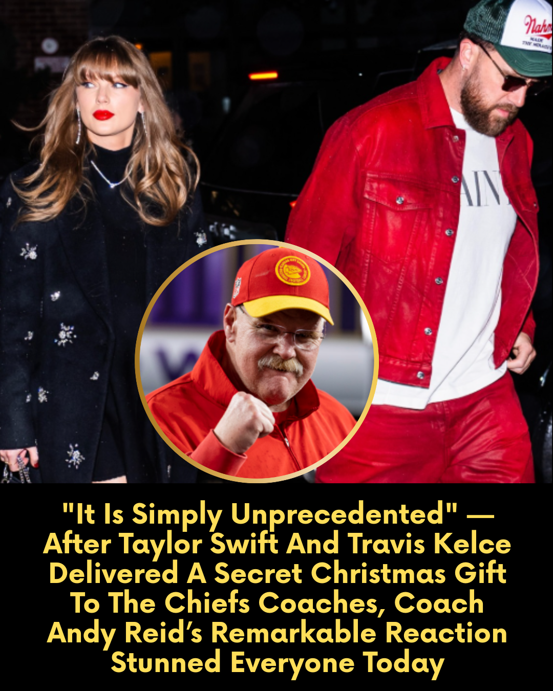 “It Is Simply Unprecedented” — After Taylor Swift And Travis Kelce Delivered A Secret Christmas Gift To The Chiefs Coaches, Coach Andy Reid’s Remarkable Reaction Stunned Everyone Today