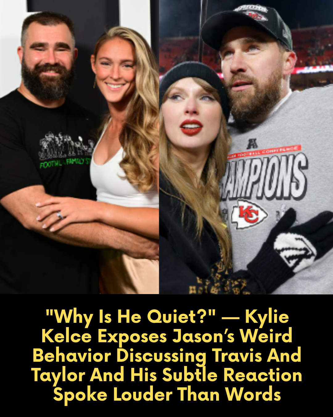 “Why Is He Quiet?” — Kylie Kelce Exposes Jason’s Weird Behavior Discussing Travis And Taylor And His Subtle Reaction Spoke Louder Than Words