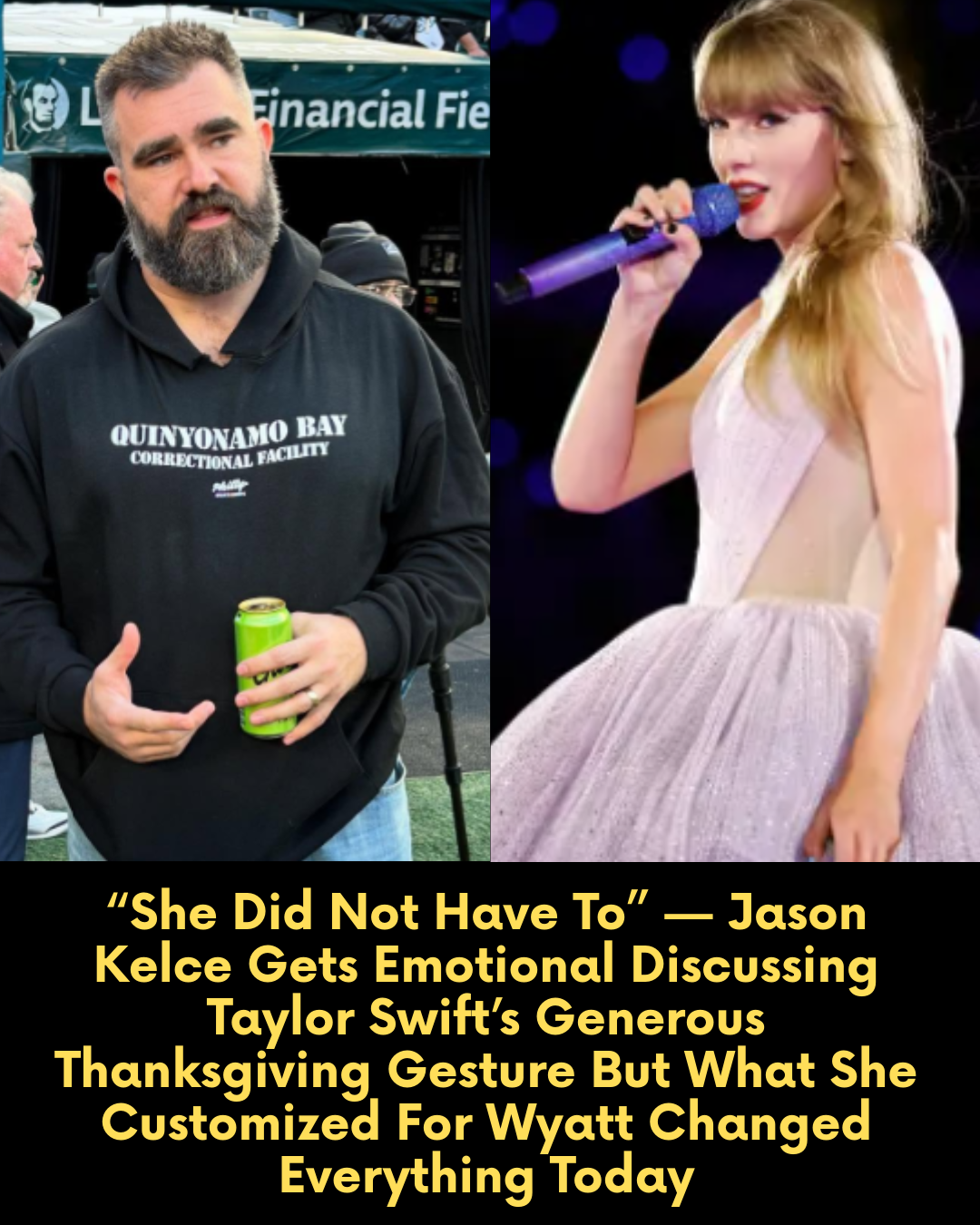 “She Did Not Have To” — Jason Kelce Gets Emotional Discussing Taylor Swift’s Generous Thanksgiving Gesture But What She Customized For Wyatt Changed Everything Today