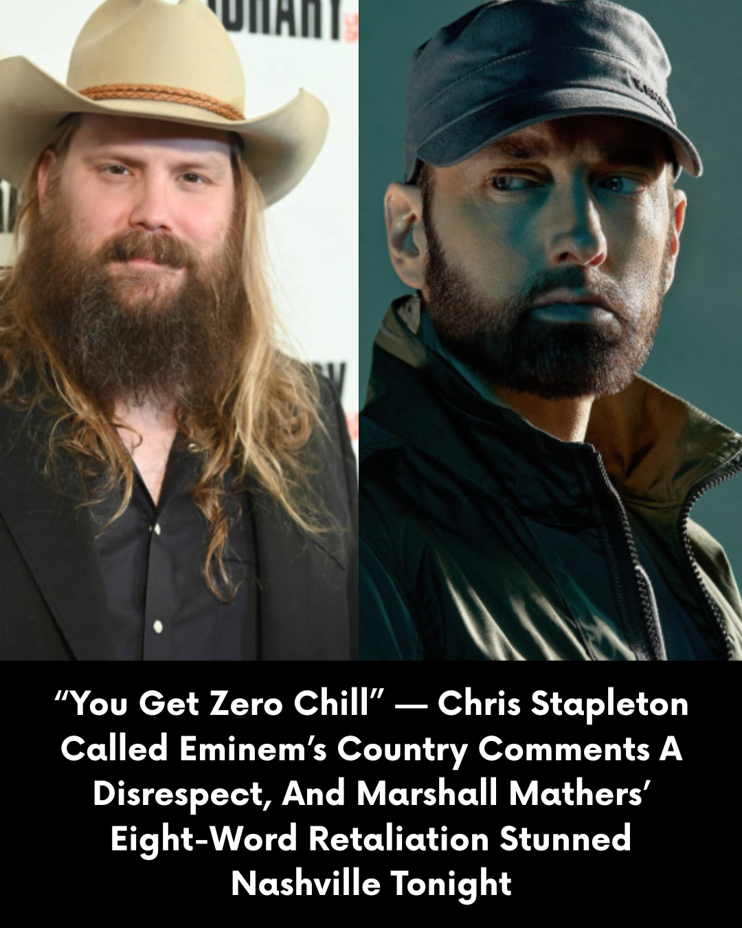 “You Get Zero Chill” — Chris Stapleton Called Eminem’s Country Comments A Disrespect, And Marshall Mathers’ Eight-Word Retaliation Stunned Nashville Tonight