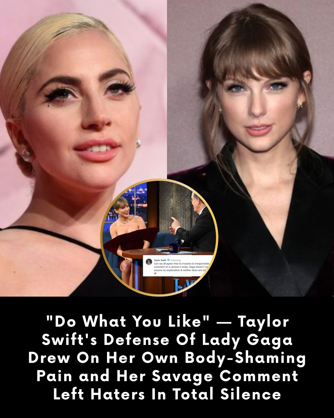 “Do What You Like” — Taylor Swift’s Defense Of Lady Gaga Drew On Her Own Body-Shaming Pain and Her Savage Comment Left Haters In Total Silence