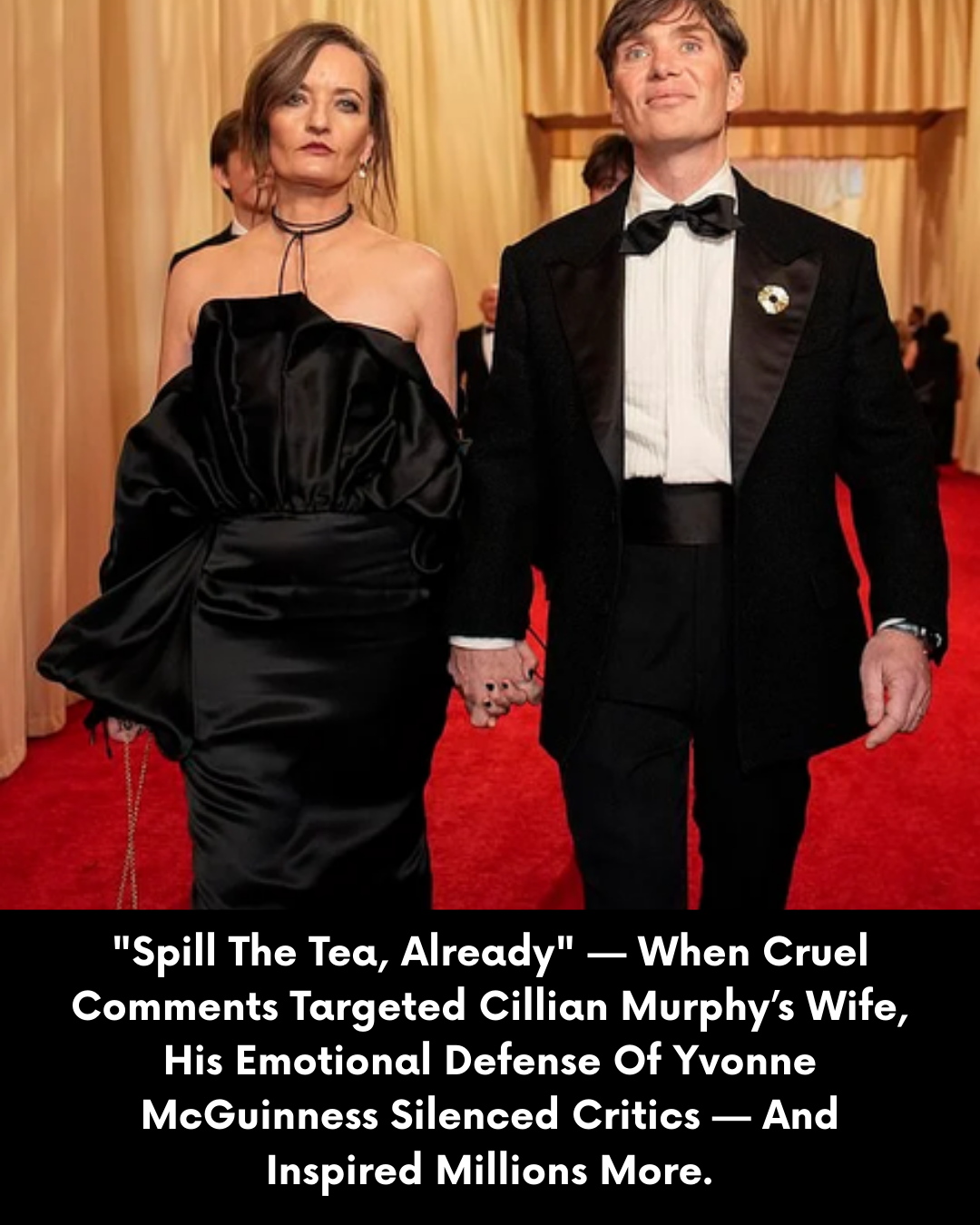 “Spill The Tea, Already” — When Cruel Comments Targeted Cillian Murphy’s Wife, His Emotional Defense Of Yvonne McGuinness Silenced Critics — And Inspired Millions More.