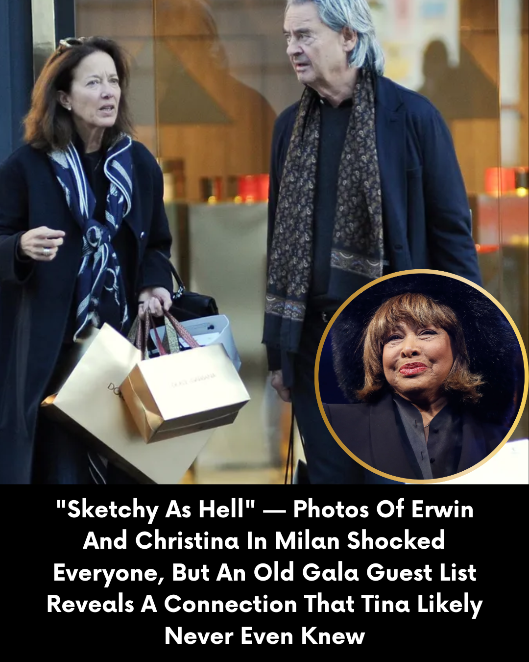 “Sketchy As Hell” — Photos Of Erwin And Christina In Milan Shocked Everyone, But An Old Gala Guest List Reveals A Connection That Tina Likely Never Even Knew