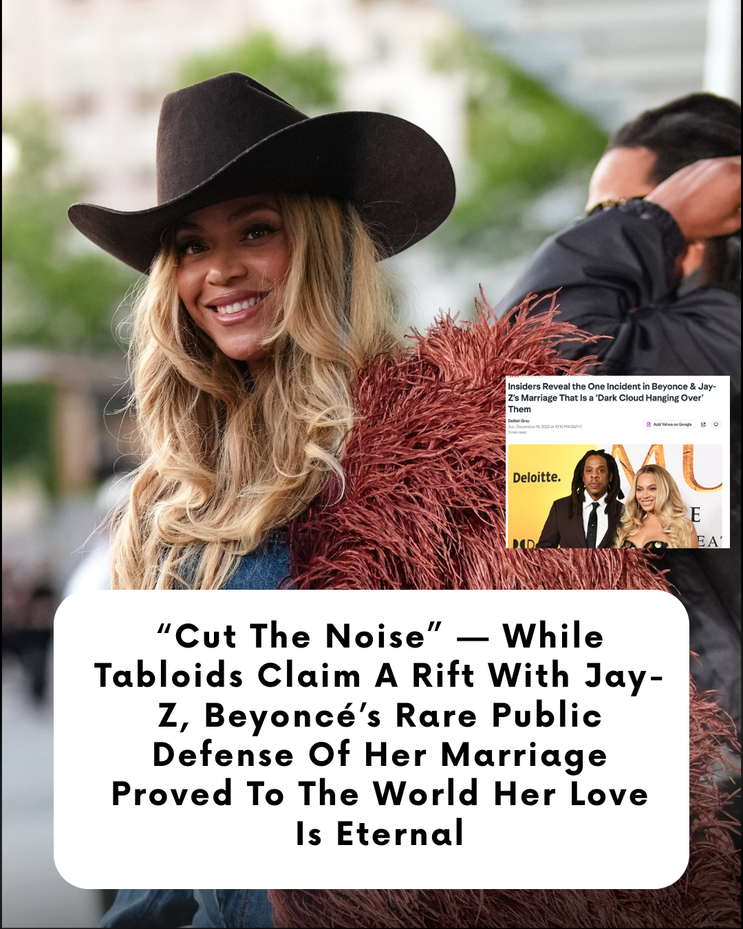 “Cut The Noise” — While Tabloids Claim A Rift With Jay-Z, Beyoncé’s Rare Public Defense Of Her Marriage Proved To The World Her Love Is Eternal