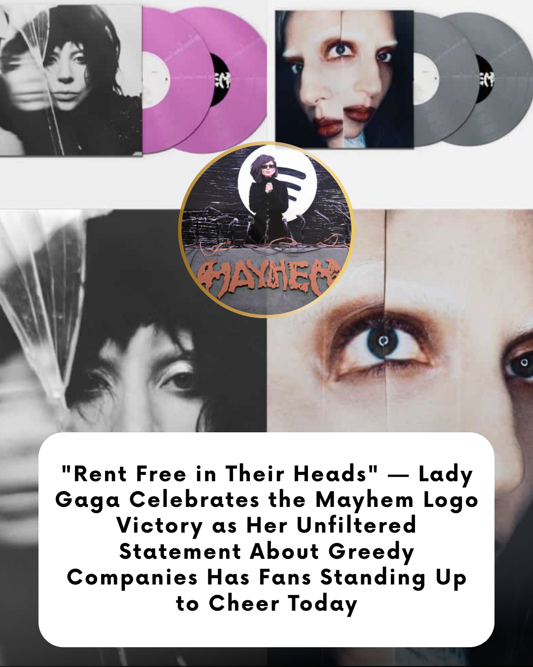 “Rent Free in Their Heads” — Lady Gaga Celebrates the Mayhem Logo Victory as Her Unfiltered Statement About Greedy Companies Has Fans Standing Up to Cheer Today