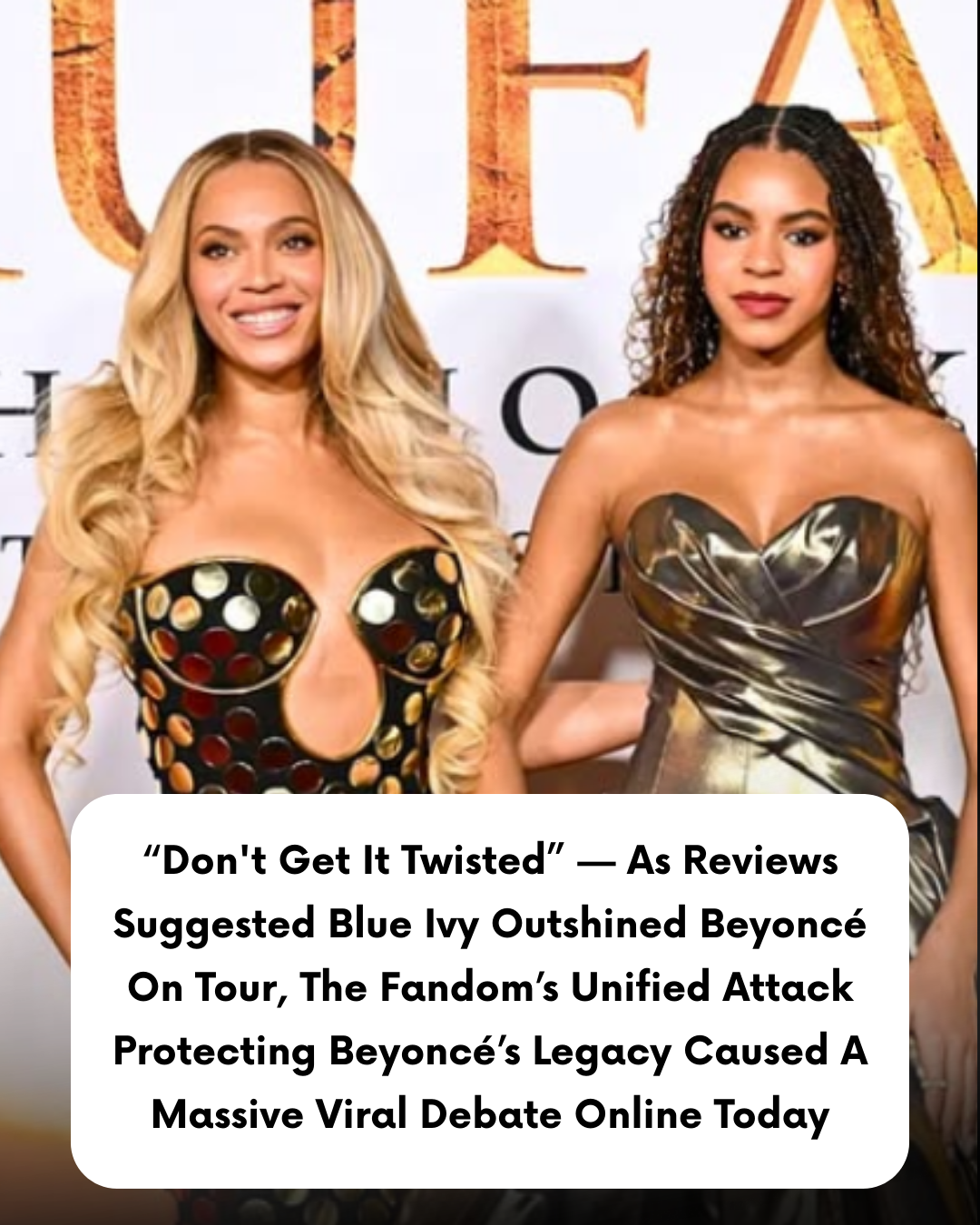“Don’t Get It Twisted” — As Reviews Suggested Blue Ivy Outshined Beyoncé On Tour, The Fandom’s Unified Attack Protecting Beyoncé’s Legacy Caused A Massive Viral Debate Online Today