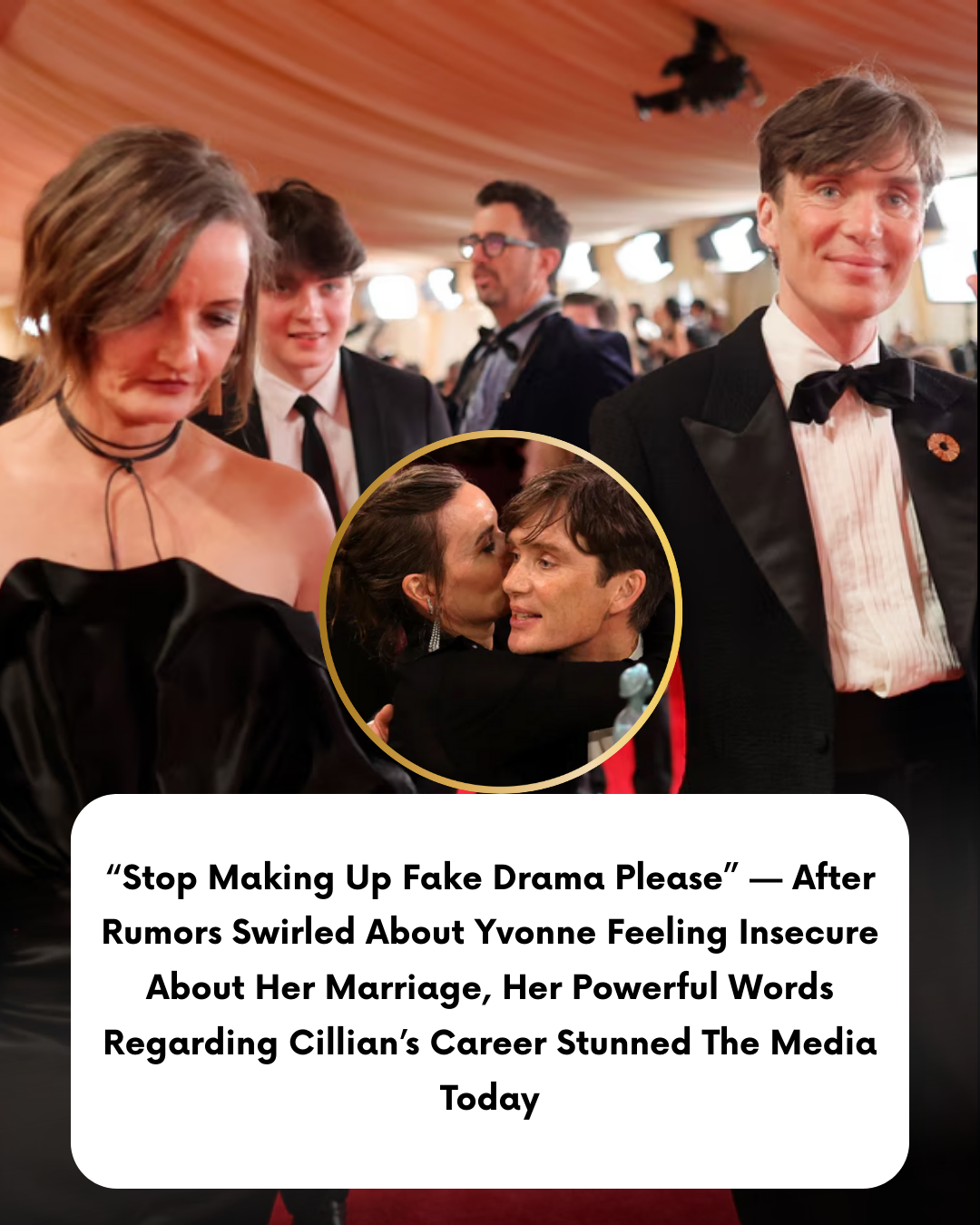 “Stop Making Up Fake Drama Please” — After Rumors Swirled About Yvonne Feeling Insecure About Her Marriage, Her Powerful Words Regarding Cillian’s Career Stunned The Media Today