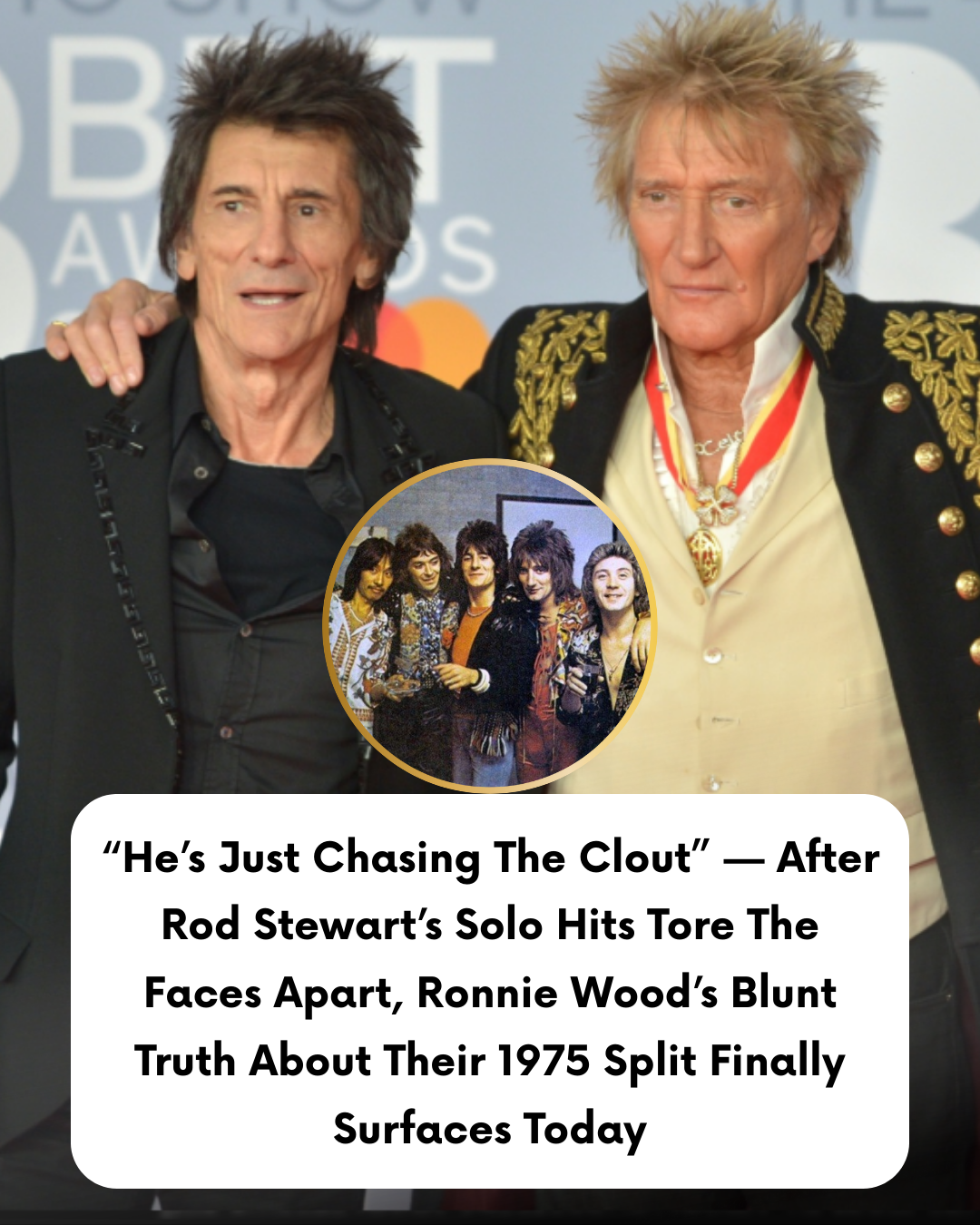 “He’s Just Chasing The Clout” — After Rod Stewart’s Solo Hits Tore The Faces Apart, Ronnie Wood’s Blunt Truth About Their 1975 Split Finally Surfaces Today