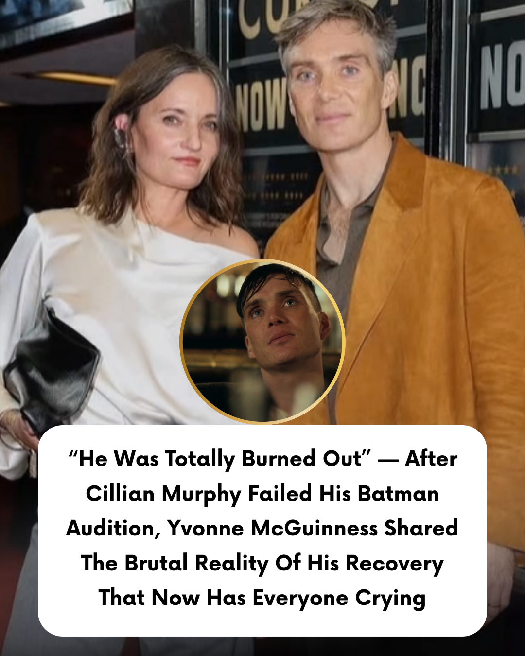 “He Was Totally Burned Out” — After Cillian Murphy Failed His Batman Audition, Yvonne McGuinness Shared The Brutal Reality Of His Recovery That Now Has Everyone Crying