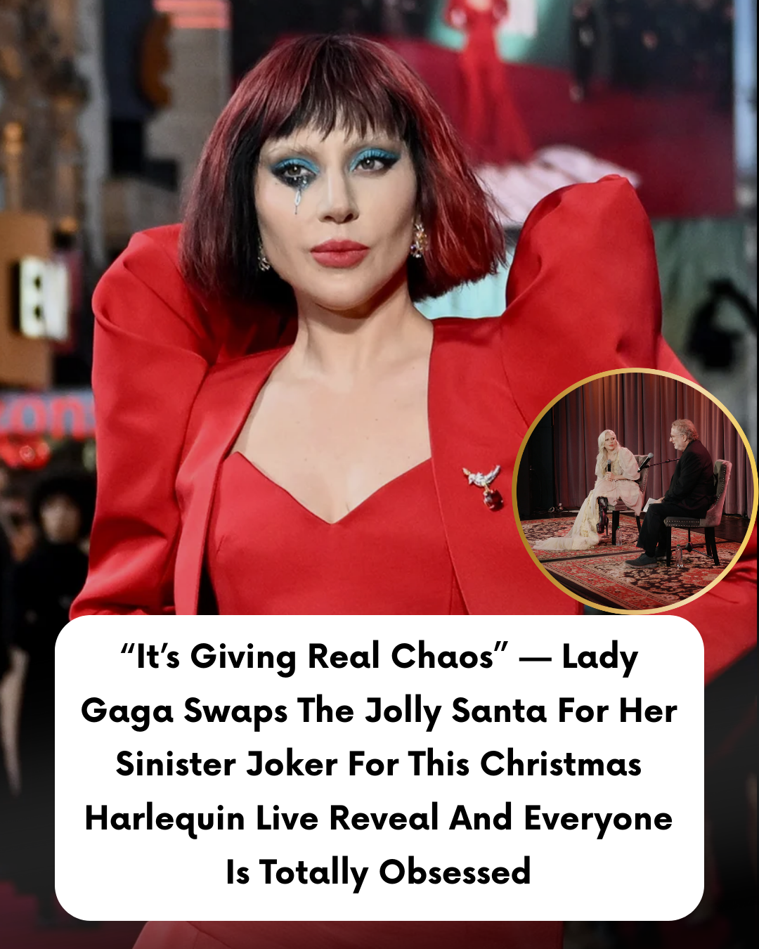 “It’s Giving Real Chaos” — Lady Gaga Swaps The Jolly Santa For Her Sinister Joker For This Christmas Harlequin Live Reveal And Everyone Is Totally Obsessed