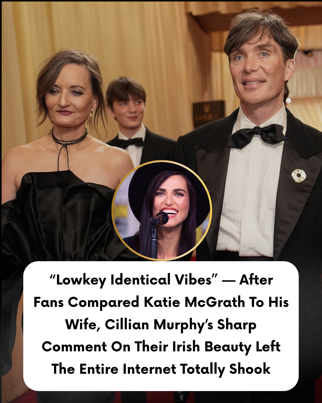 “Lowkey Identical Vibes” — After Fans Compared Katie McGrath To His Wife, Cillian Murphy’s Sharp Comment On Their Irish Beauty Left The Entire Internet Totally Shook