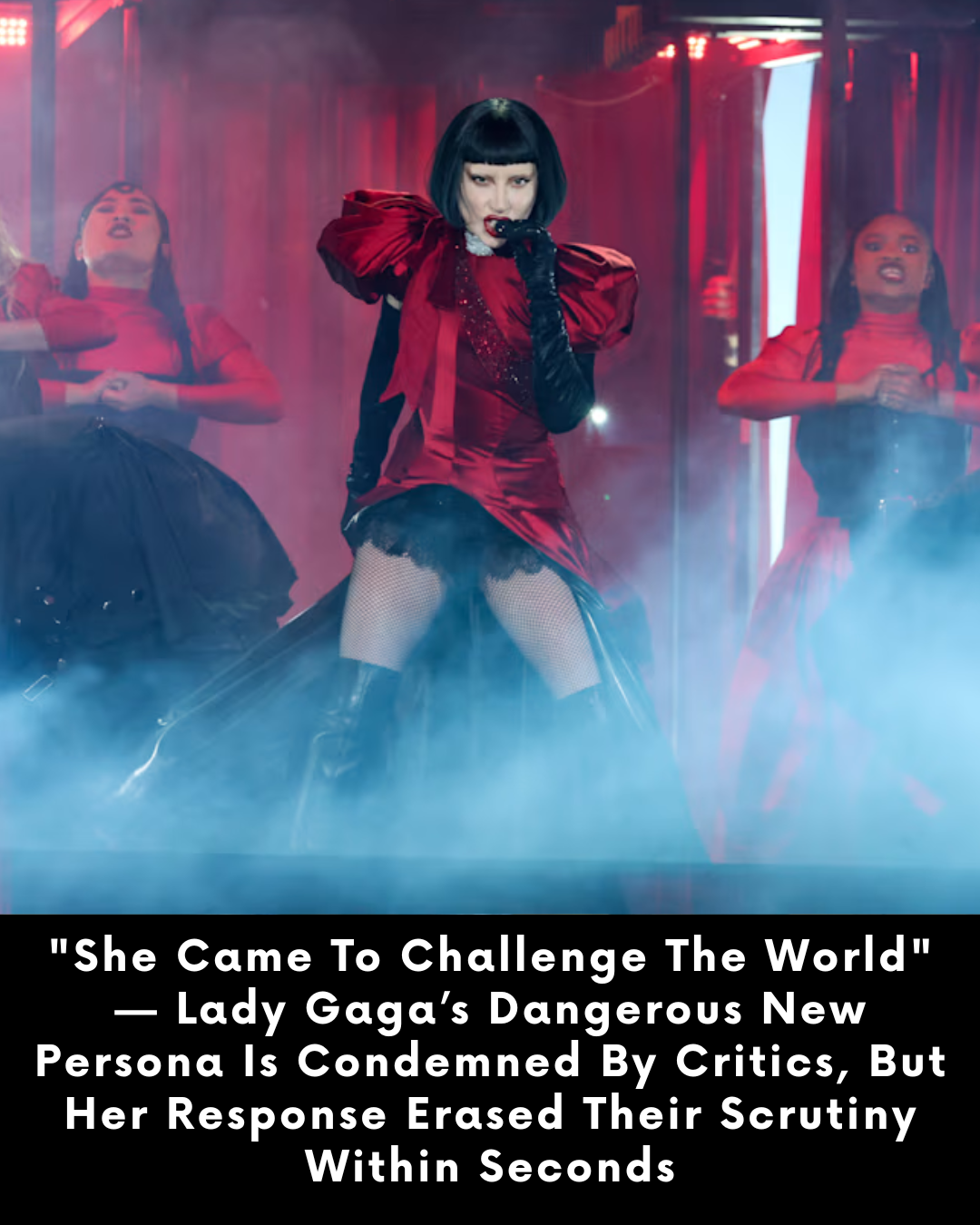 “She Came To Challenge The World” — Lady Gaga’s Dangerous New Persona Is Condemned By Critics, But Her Response Erased Their Scrutiny Within Seconds