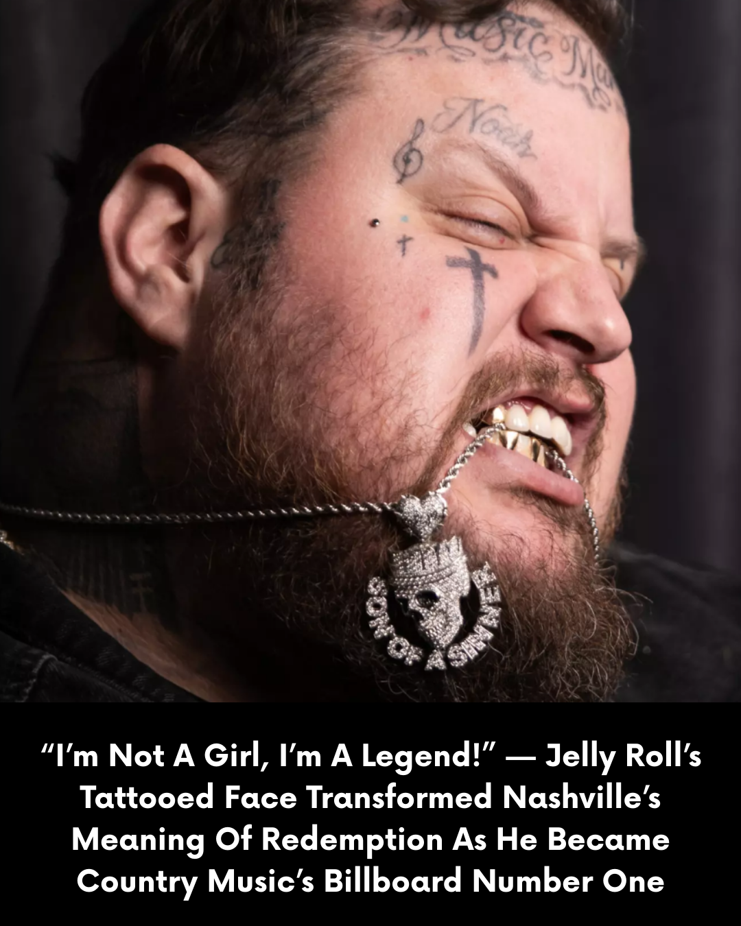 “I’m Not A Girl, I’m A Legend!” — Jelly Roll’s Tattooed Face Transformed Nashville’s Meaning Of Redemption As He Became Country Music’s Billboard Number One