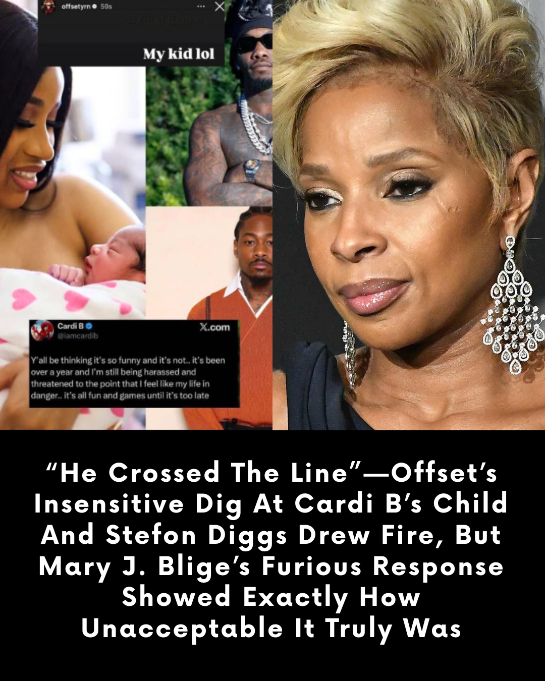 “He Crossed The Line”—Offset’s Insensitive Dig At Cardi B’s Child And Stefon Diggs Drew Fire, But Mary J. Blige’s Furious Response Showed Exactly How Unacceptable It Truly Was
