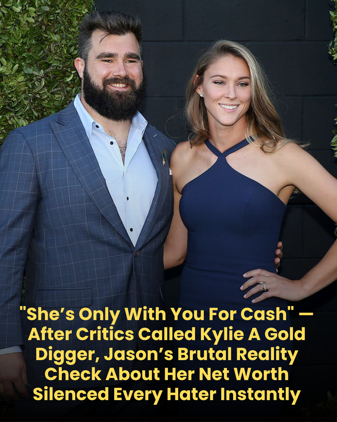 “She’s Only With You For Cash” — After Critics Called Kylie A Gold