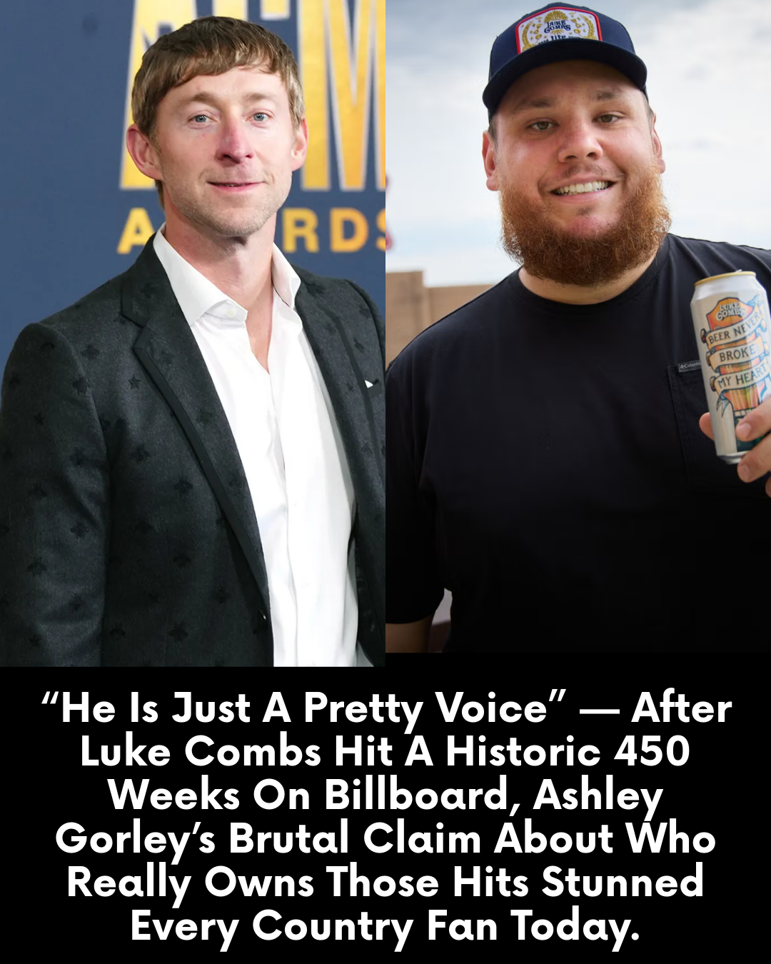 “He Is Just A Pretty Voice” — After Luke Combs Hit A Historic 450 Weeks On Billboard, Ashley Gorley’s Brutal Claim About Who Really Owns Those Hits Stunned Every Country Fan Today.