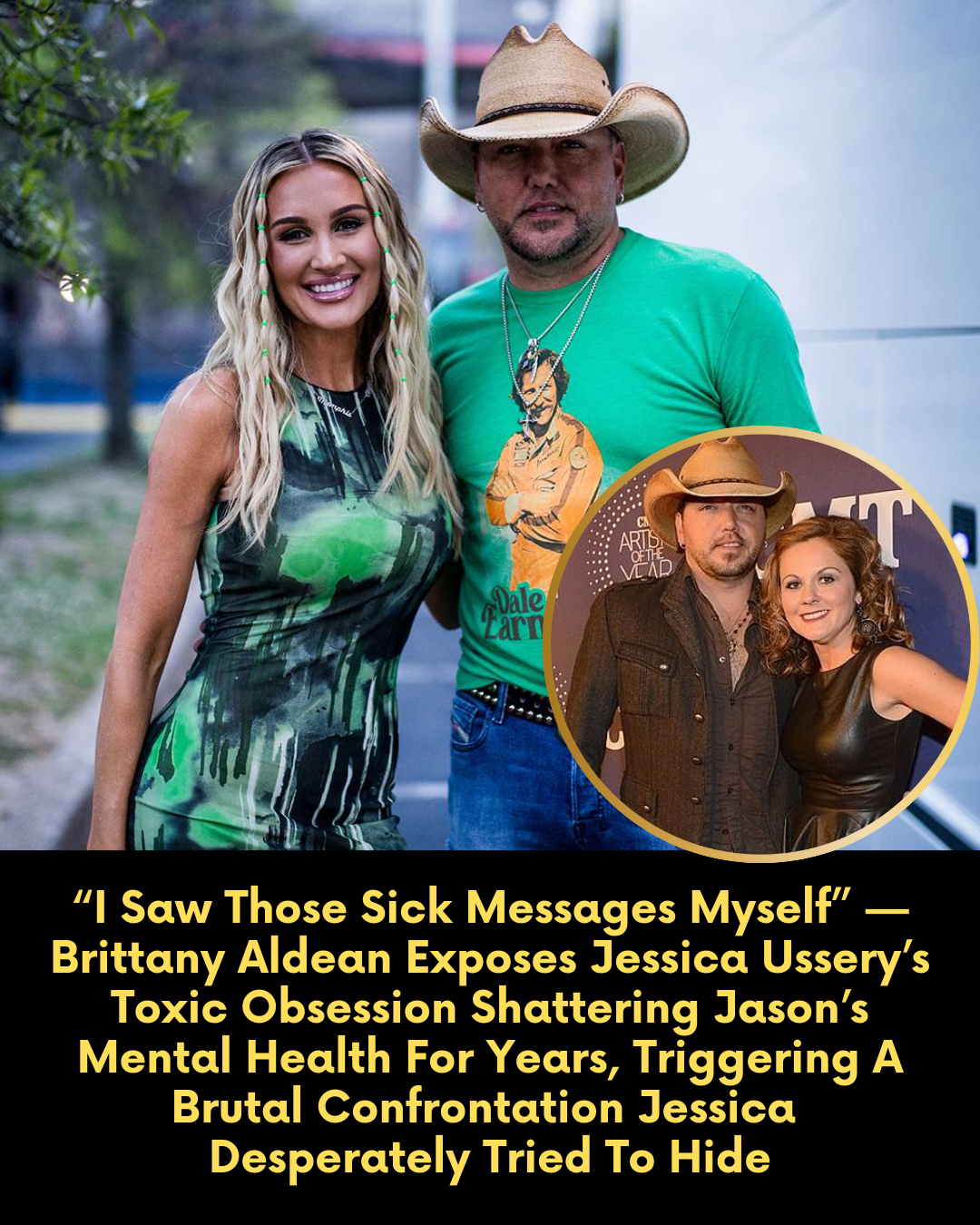 “I Saw Those Sick Messages Myself” — Brittany Aldean Exposes Jessica Ussery’s Toxic Obsession Shattering Jason’s Mental Health For Years, Triggering A Brutal Confrontation Jessica Desperately Tried To Hide.