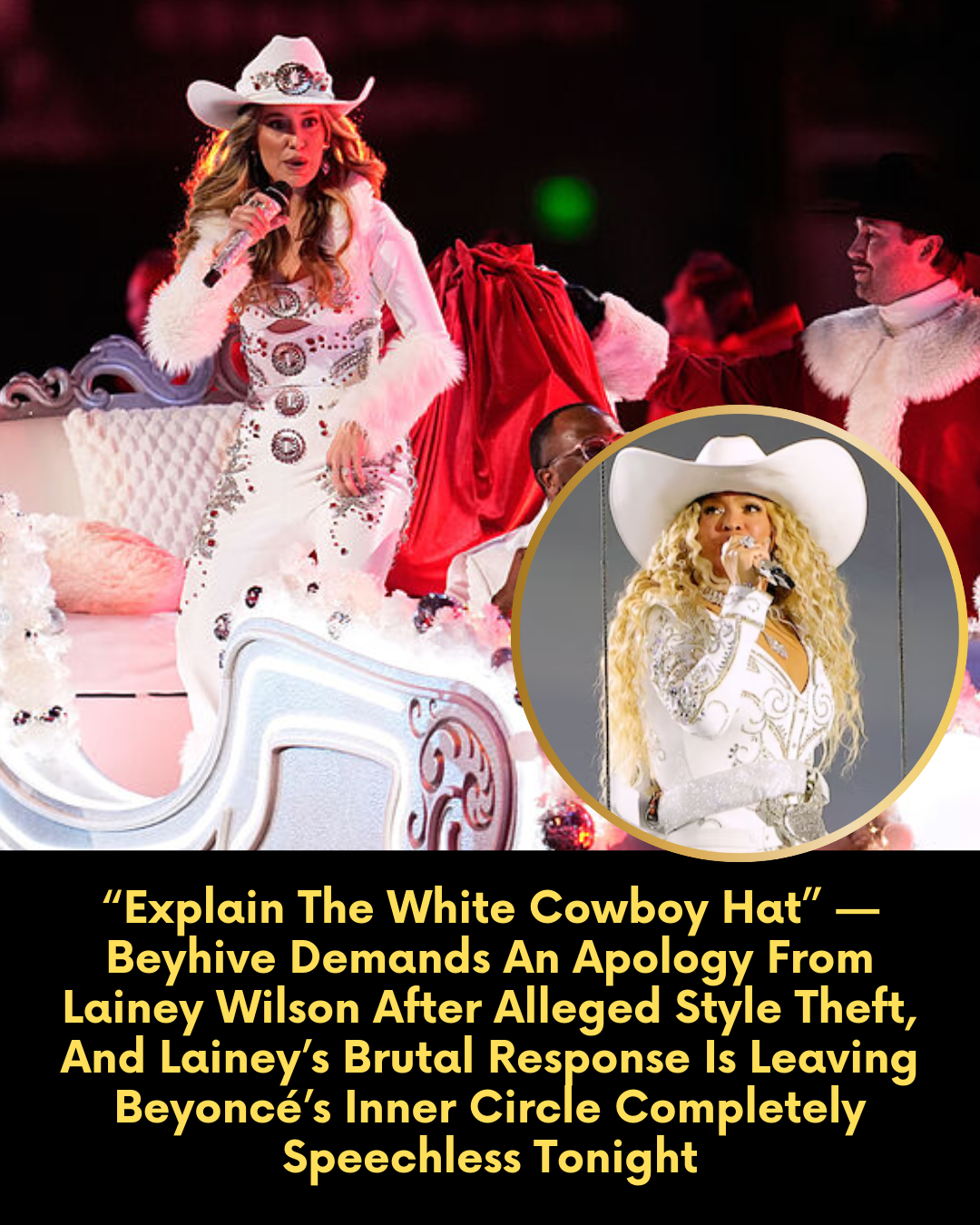 “Explain The White Cowboy Hat” — Beyhive Demands An Apology From Lainey Wilson After Alleged Style Theft, And Lainey’s Brutal Response Is Leaving Beyoncé’s Inner Circle Completely Speechless Tonight
