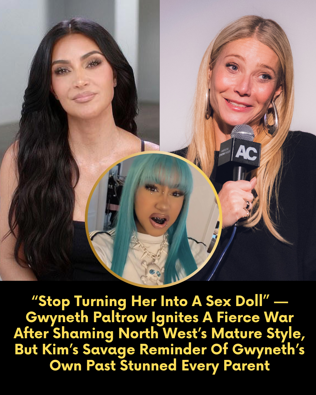 “Stop Turning Her Into A Sex Doll” — Gwyneth Paltrow Ignites A Fierce War After Shaming North West’s Mature Style, But Kim’s Savage Reminder Of Gwyneth’s Own Past Stunned Every Parent