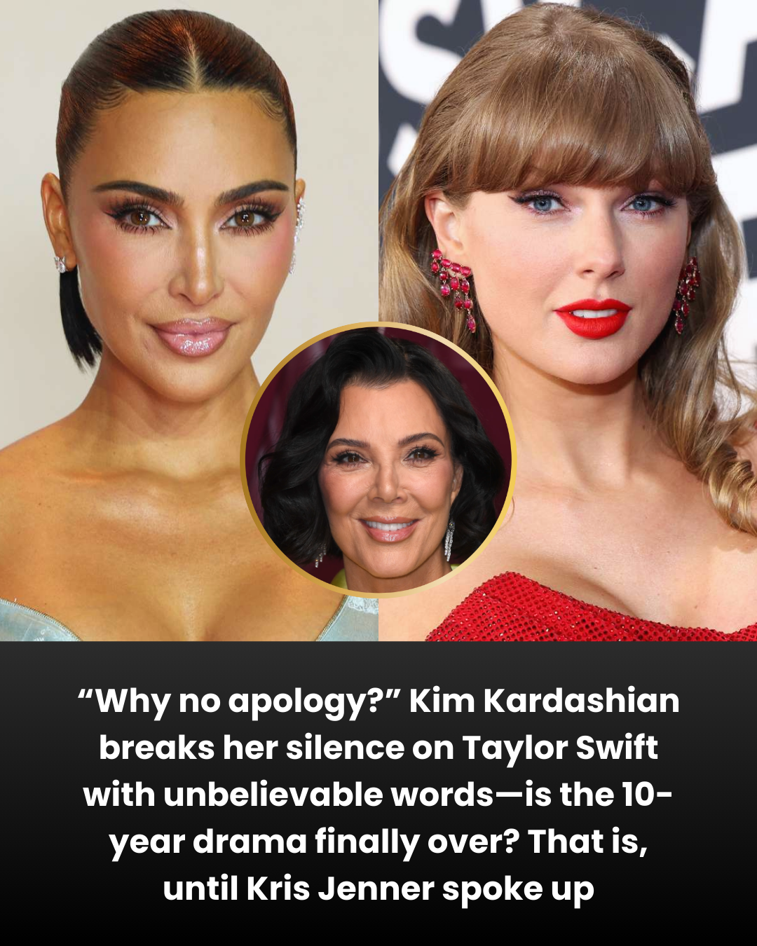 “Why no apology?” Kim Kardashian breaks her silence on Taylor Swift with unbelievable words—is the 10-year drama finally over? That is, until Kris Jenner spoke up
