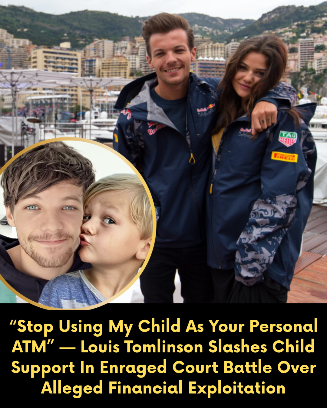 “Stop Using My Child As Your Personal ATM” — Louis Tomlinson Slashes Child Support In Enraged Court Battle Over Alleged Financial Exploitation