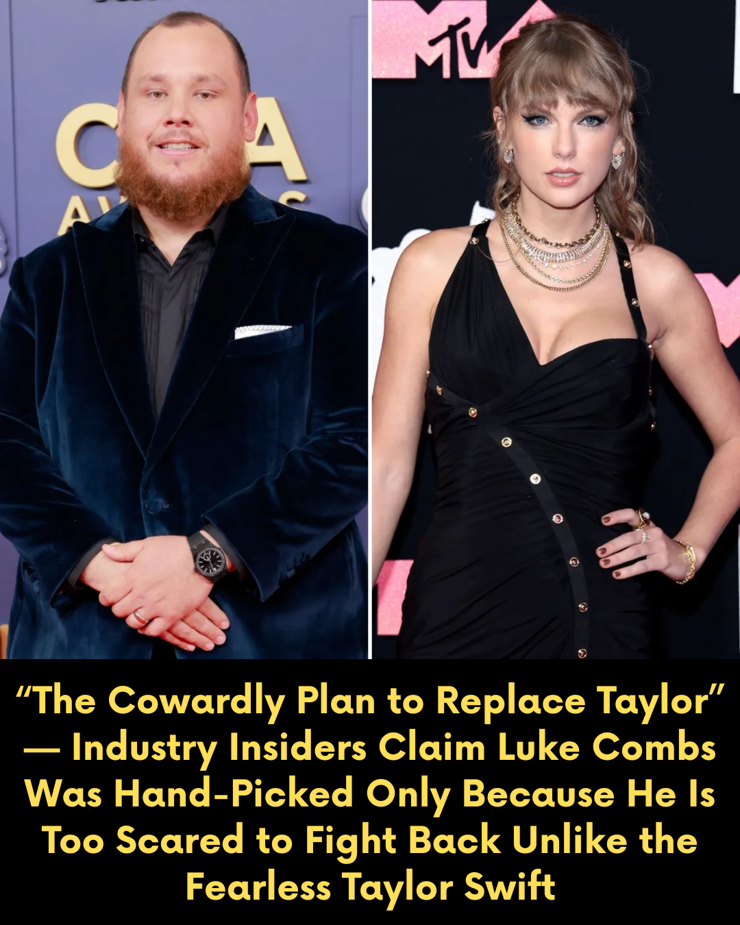“The Cowardly Plan to Replace Taylor” — Industry Insiders Claim Luke Combs Was Hand-Picked Only Because He Is Too Scared to Fight Back Unlike the Fearless Taylor Swift
