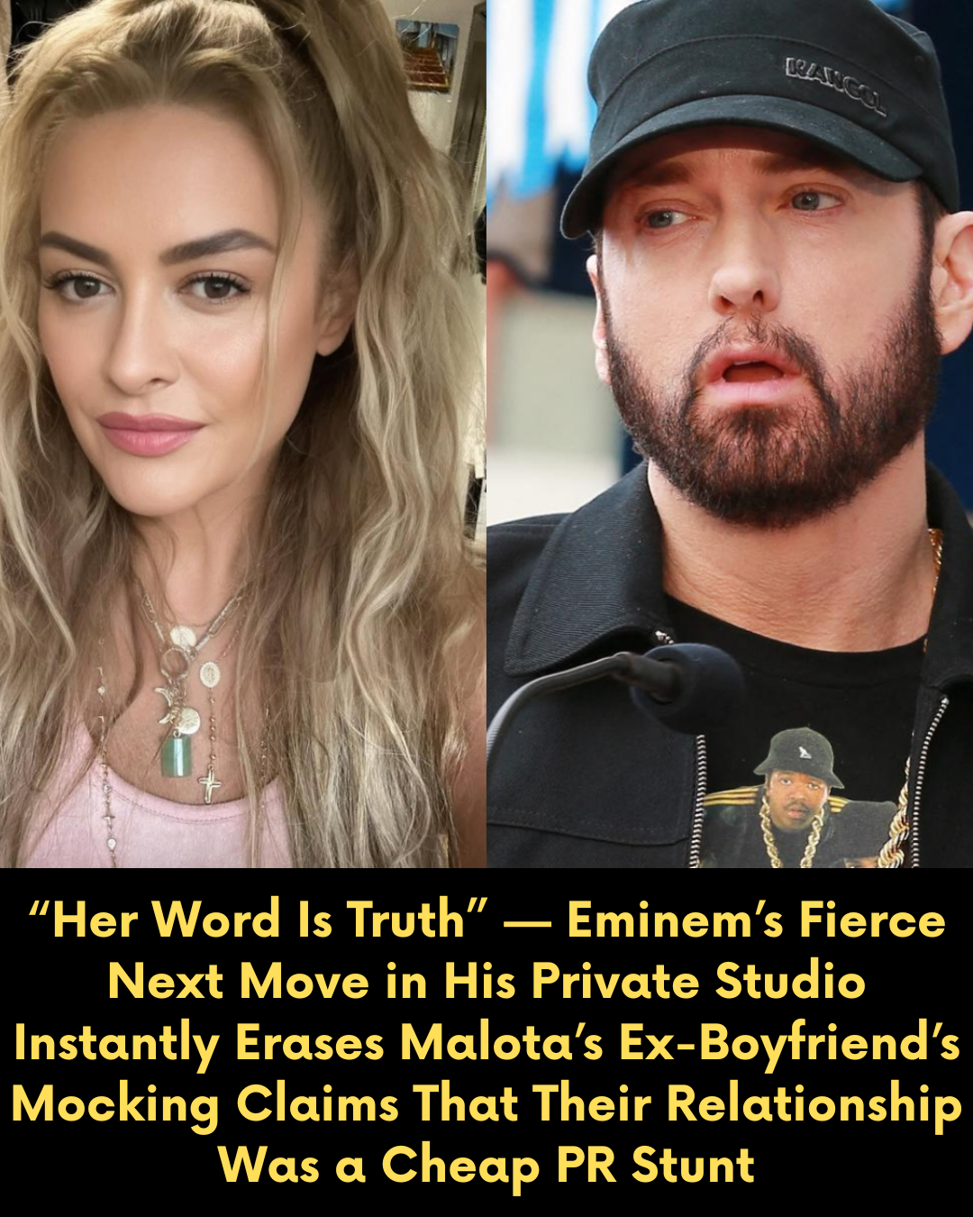 “Her Word Is Truth” — Eminem’s Fierce Next Move in His Private Studio Instantly Erases Malota’s Ex-Boyfriend’s Mocking Claims That Their Relationship Was a Cheap PR Stunt