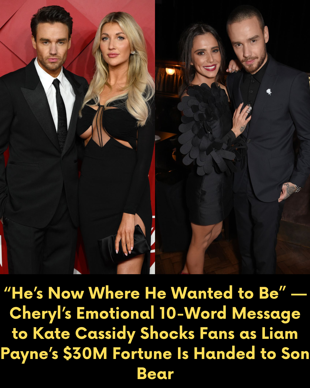 “He’s Now Where He Wanted to Be” — Cheryl’s Emotional 10-Word Message to Kate Cassidy Shocks Fans as Liam Payne’s $30M Fortune Is Handed to Son Bear