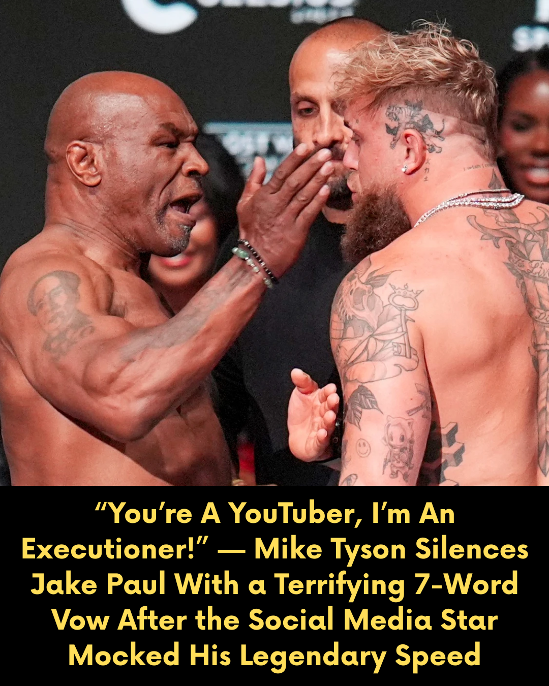 “You’re A YouTuber, I’m An Executioner!” — Mike Tyson Silences Jake Paul With a Terrifying 7-Word Vow After the Social Media Star Mocked His Legendary Speed