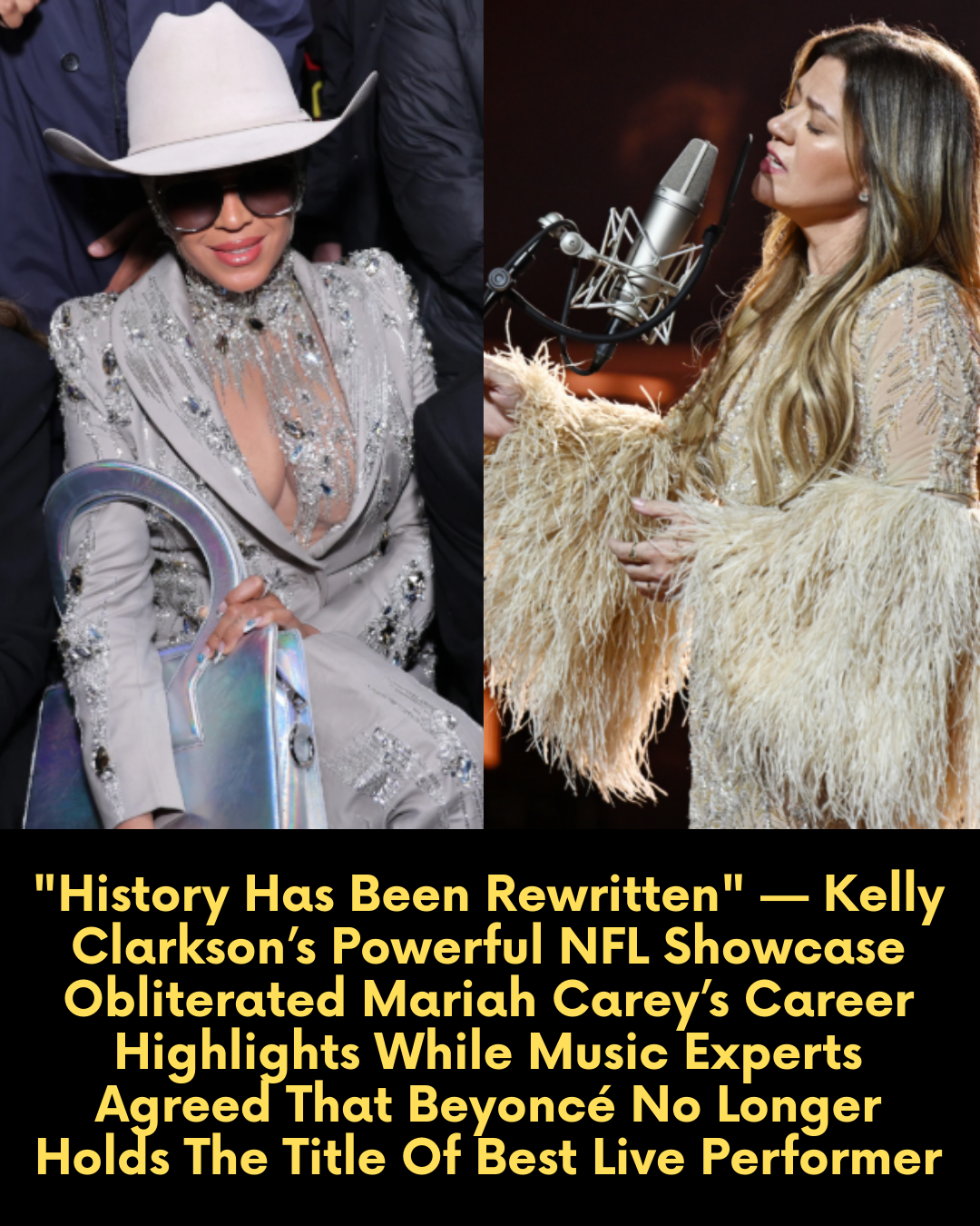 “History Has Been Rewritten” — Kelly Clarkson’s Powerful NFL Showcase Obliterated Mariah Carey’s Career Highlights While Music Experts Agreed That Beyoncé No Longer Holds The Title Of Best Live Performer
