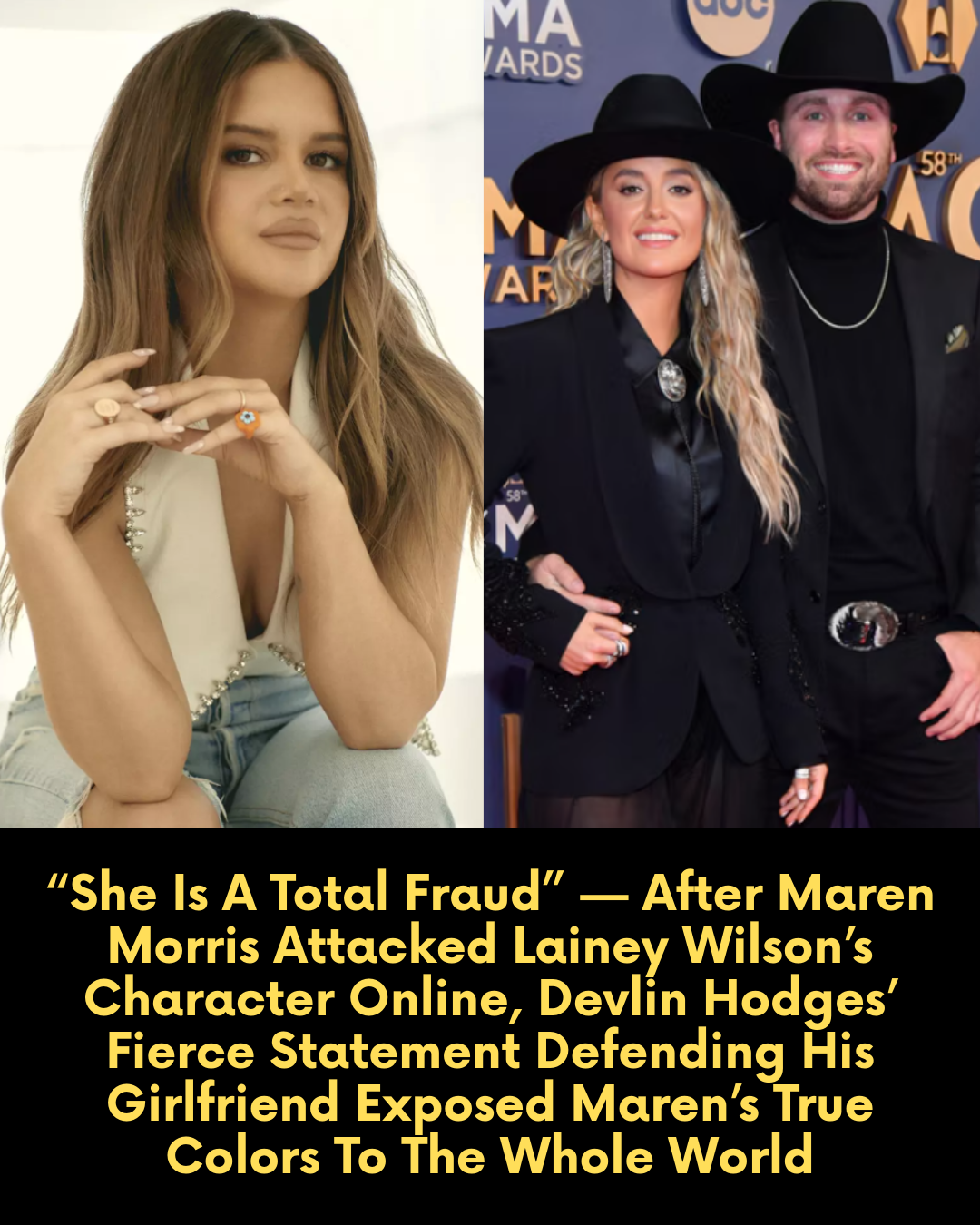 “She Is A Total Fraud” — After Maren Morris Attacked Lainey Wilson’s Character Online, Devlin Hodges’ Fierce Statement Defending His Girlfriend Exposed Maren’s True Colors To The Whole World