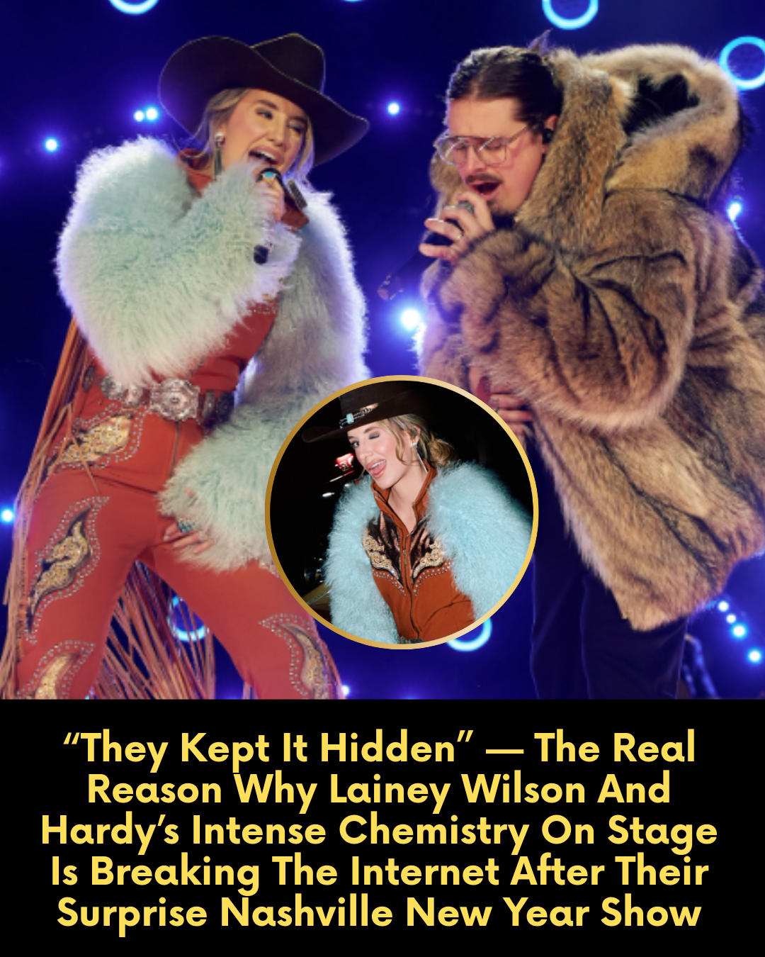 “They Kept It Hidden” — The Real Reason Why Lainey Wilson And Hardy’s Intense Chemistry On Stage Is Breaking The Internet After Their Surprise Nashville New Year Show