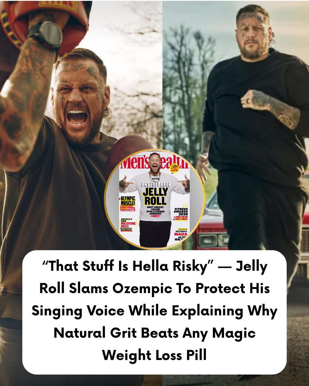 “That Stuff Is Hella Risky” — Jelly Roll Slams Ozempic To Protect His Singing Voice While Explaining Why Natural Grit Beats Any Magic Weight Loss Pill