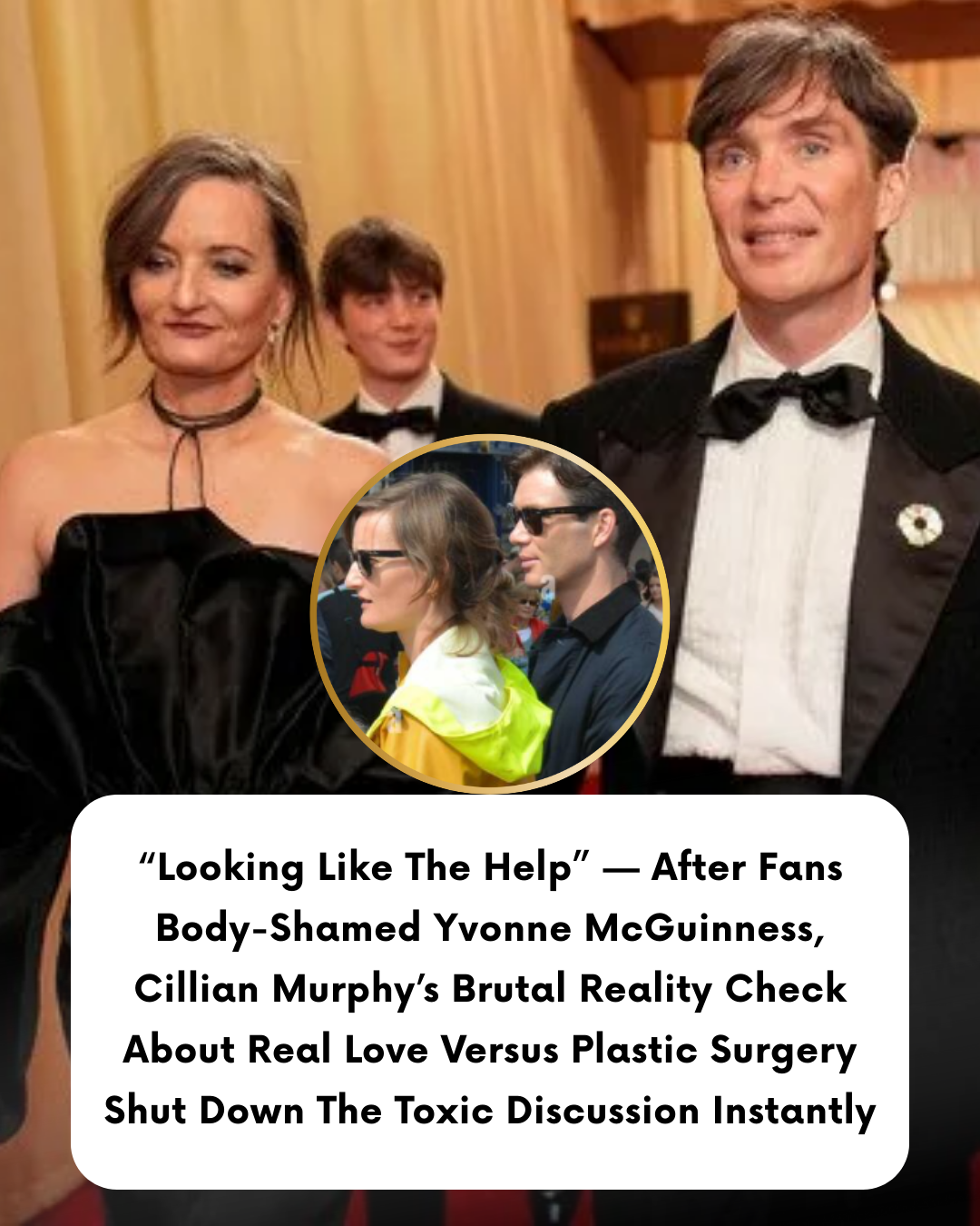 “Looking Like The Help” — After Fans Body-Shamed Yvonne McGuinness, Cillian Murphy’s Brutal Reality Check About Real Love Versus Plastic Surgery Shut Down The Toxic Discussion Instantly